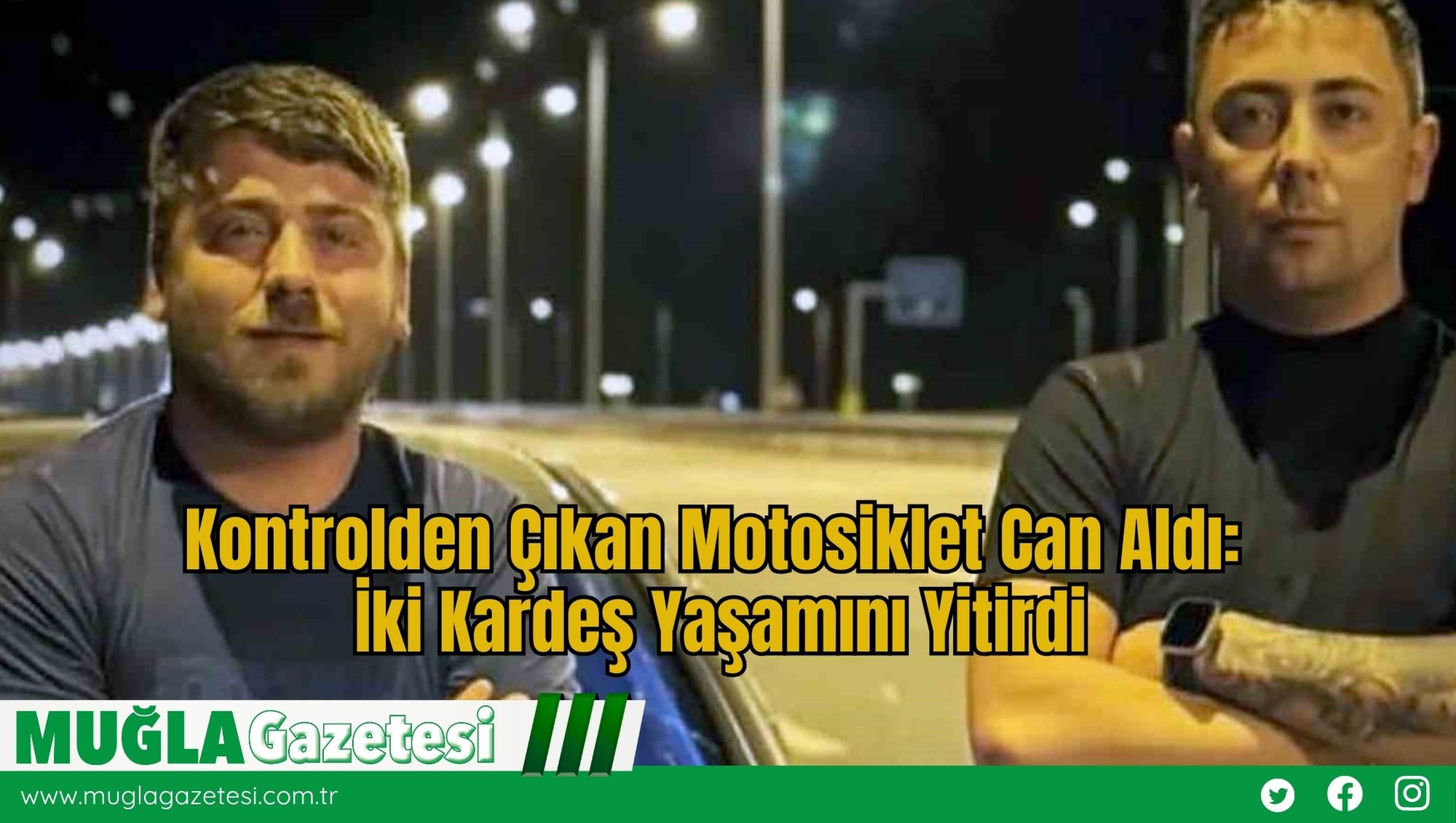 Kontrolden Çıkan Motosiklet Can Aldı: İki Kardeş Yaşamını Yitirdi