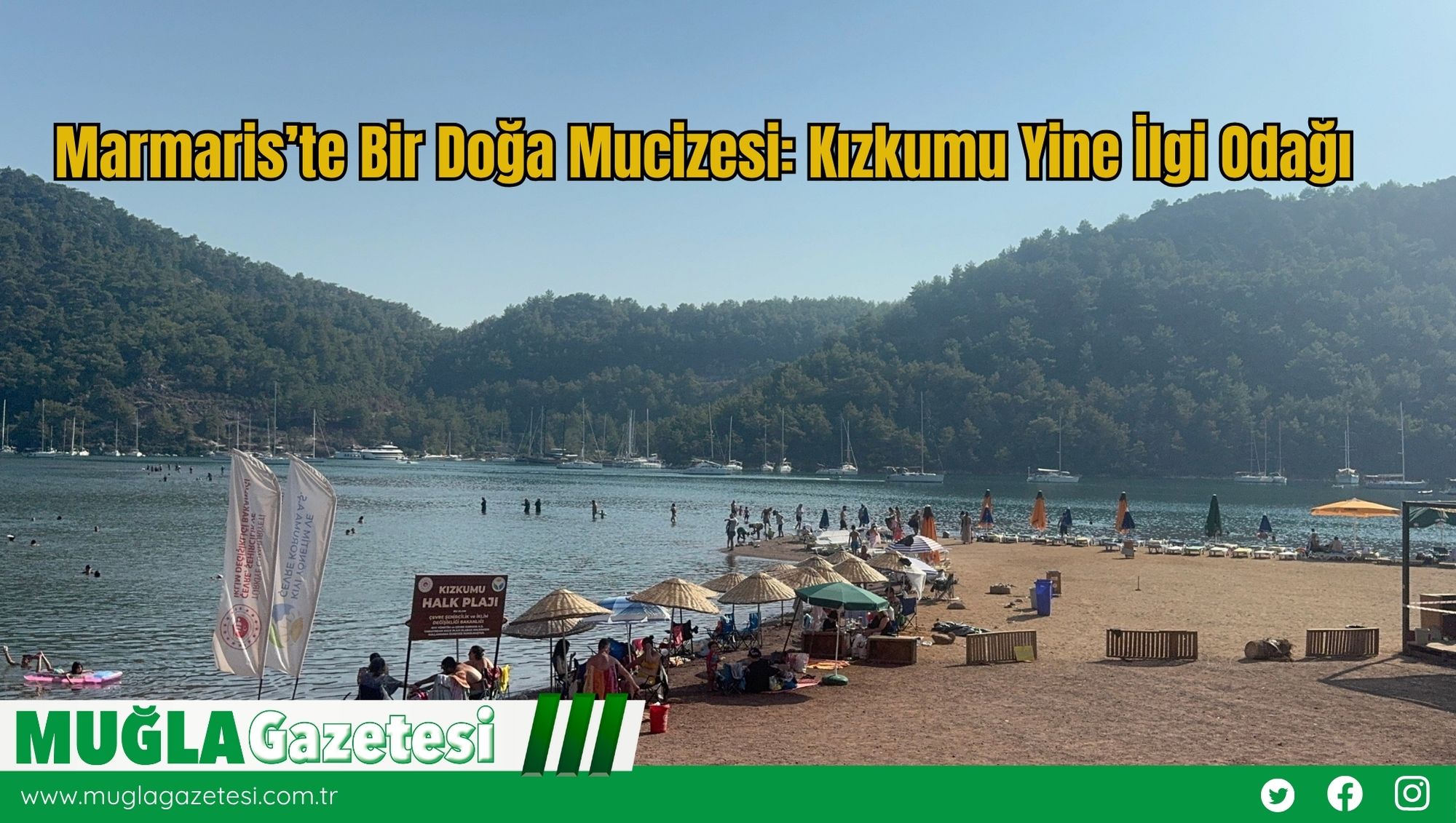 Marmaris’te Bir Doğa Mucizesi: Kızkumu Yine İlgi Odağı