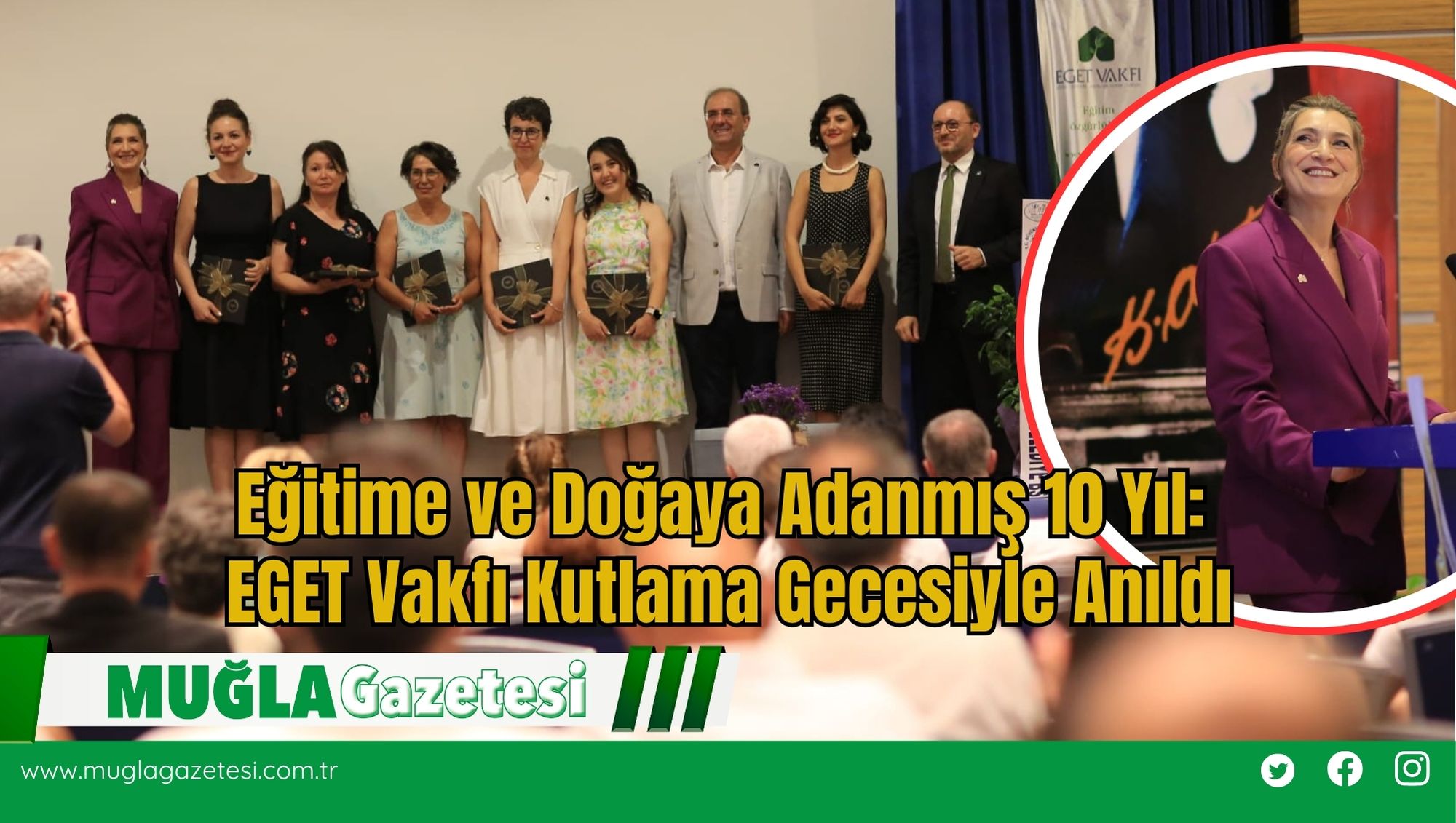 Eğitime ve Doğaya Adanmış 10 Yıl: EGET Vakfı Kutlama Gecesiyle Anıldı