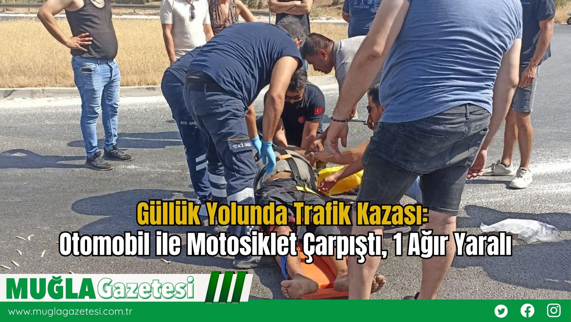 Güllük Yolunda Trafik Kazası: Otomobil ile Motosiklet Çarpıştı, 1 Ağır Yaralı