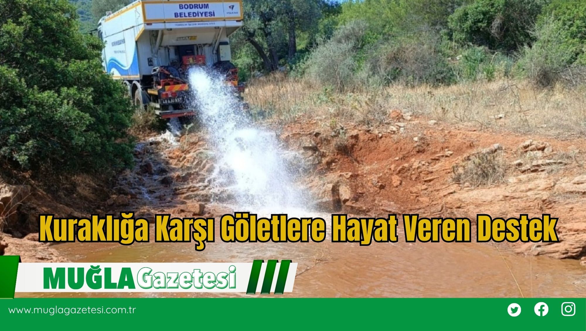 Kuraklığa Karşı Göletlere Hayat Veren Destek