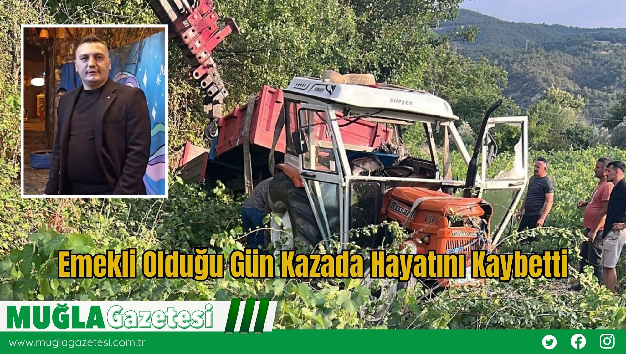 Emekli Olduğu Gün Kazada Hayatını Kaybetti