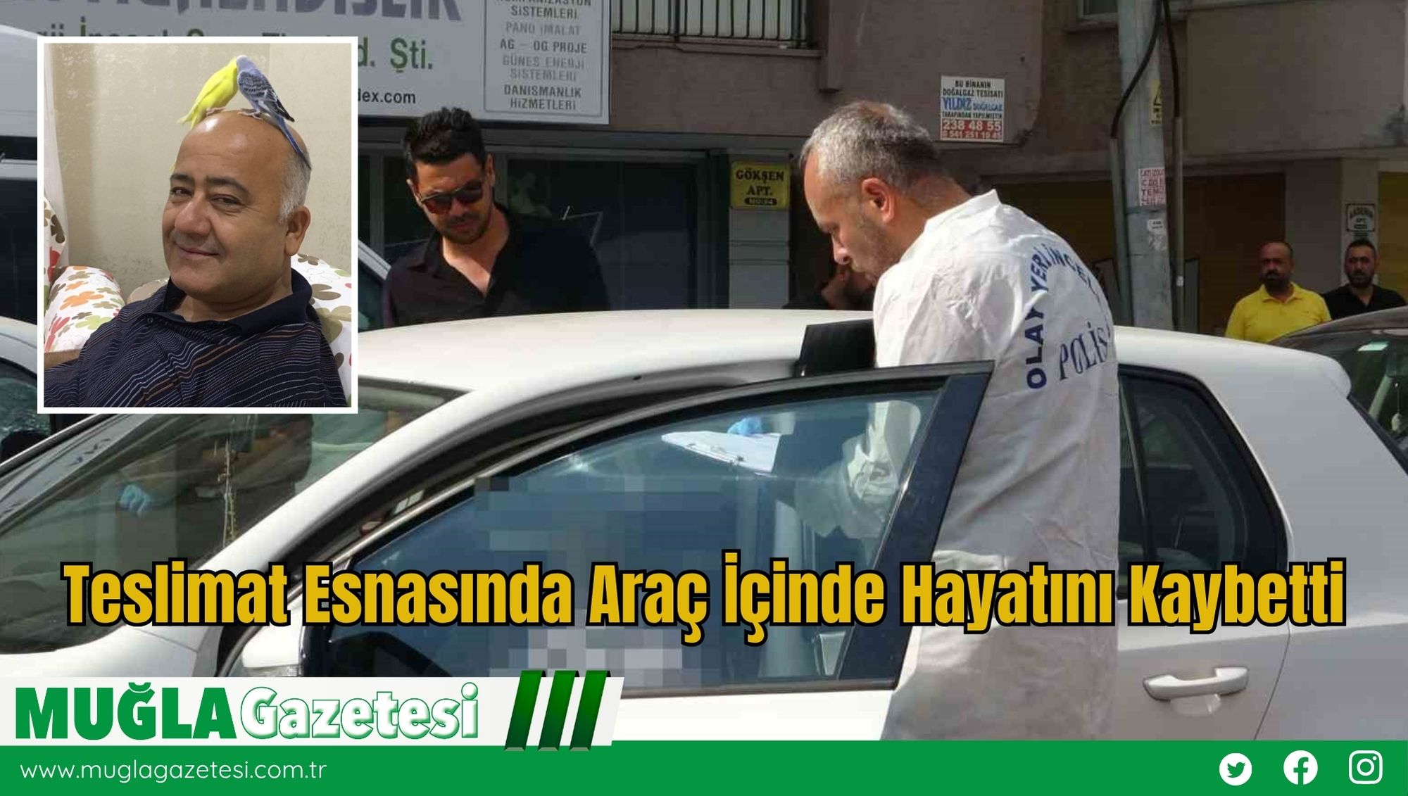 Teslimat Esnasında Araç İçinde Hayatını Kaybetti