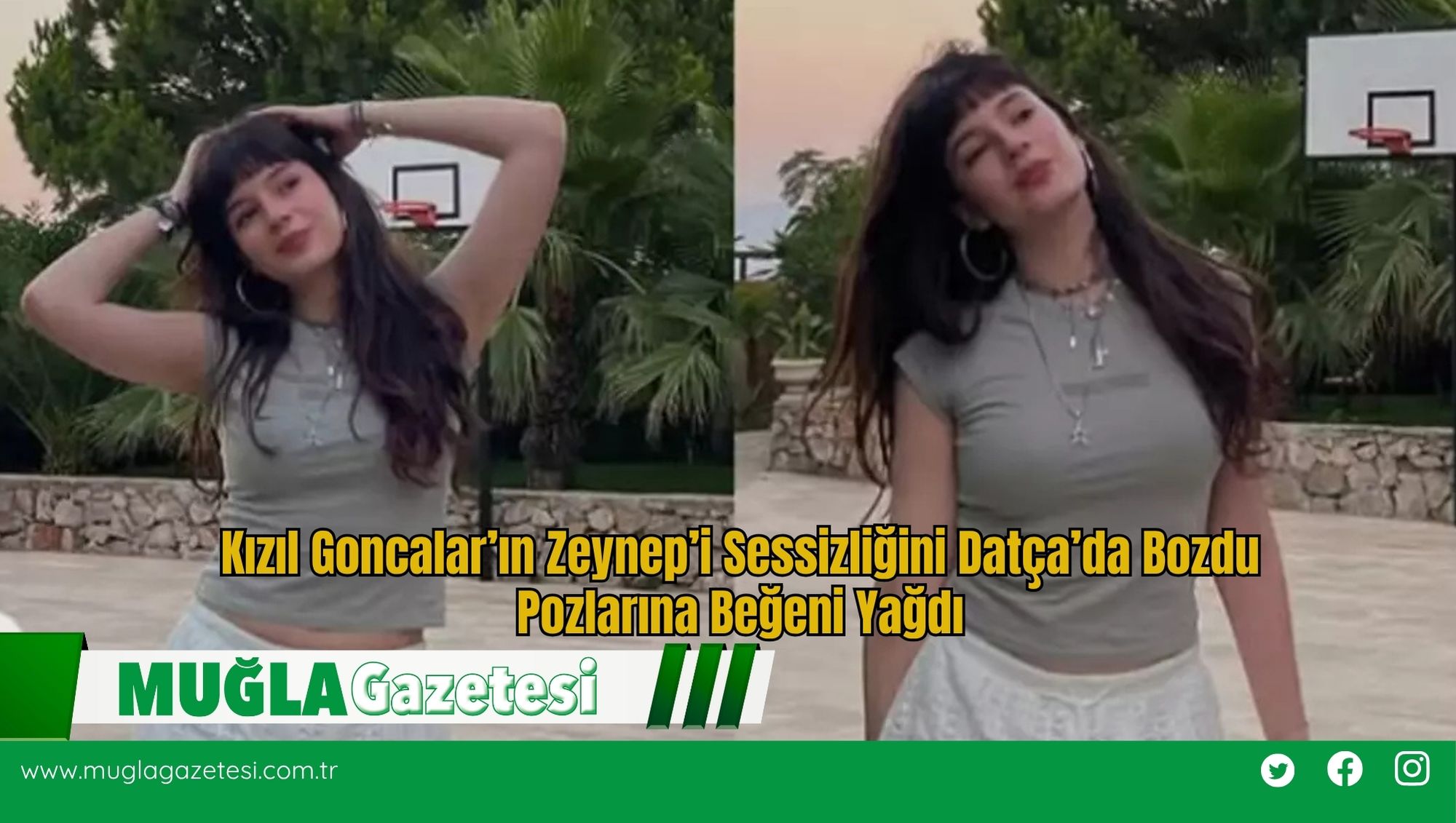 Kızıl Goncalar’ın Zeynep’i Sessizliğini Datça’da Bozdu: Pozlarına Beğeni Yağdı
