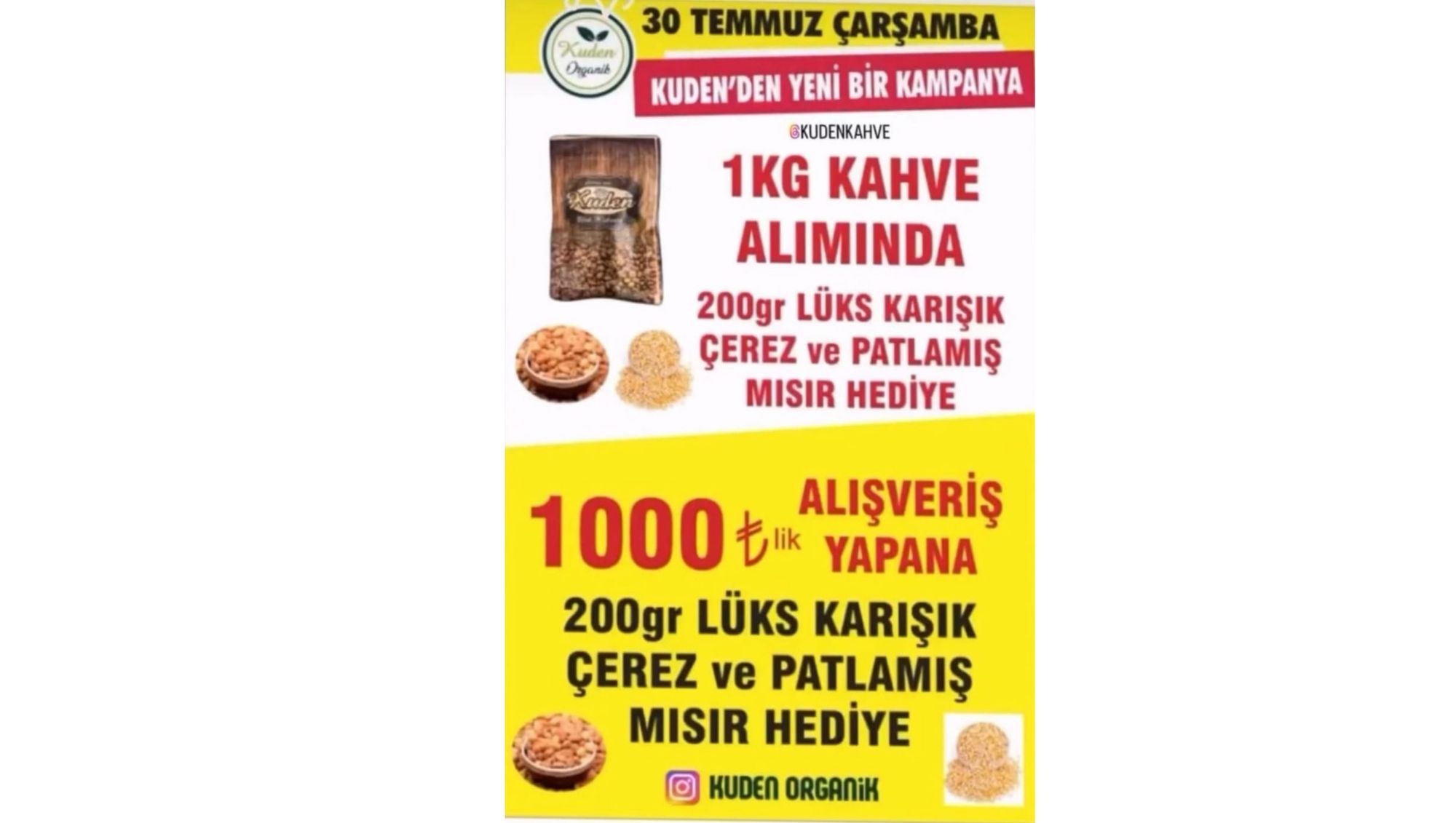 Kahveni Al, Hediyeni Kap! Sadece 30 Temmuz’da Kuden’de!