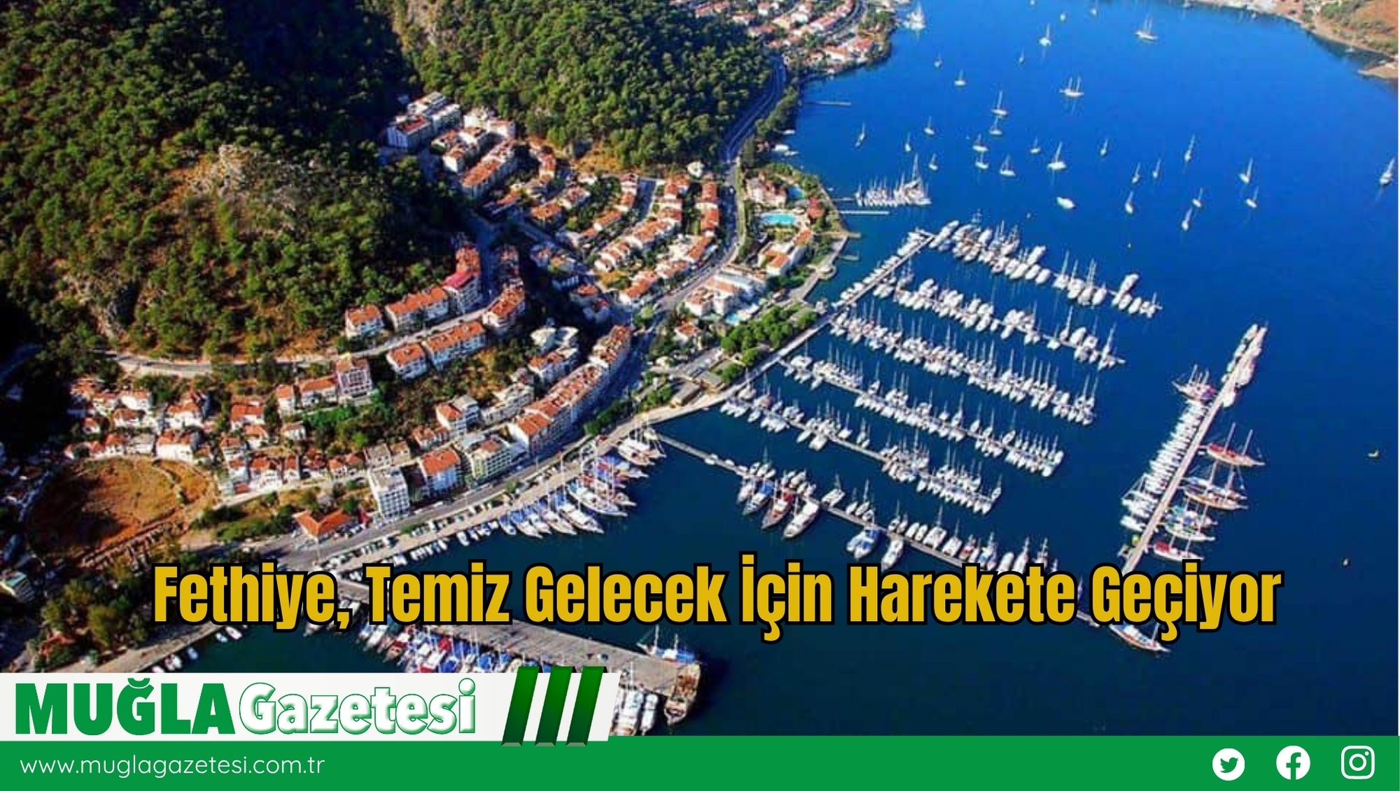 Fethiye, Temiz Gelecek İçin Harekete Geçiyor