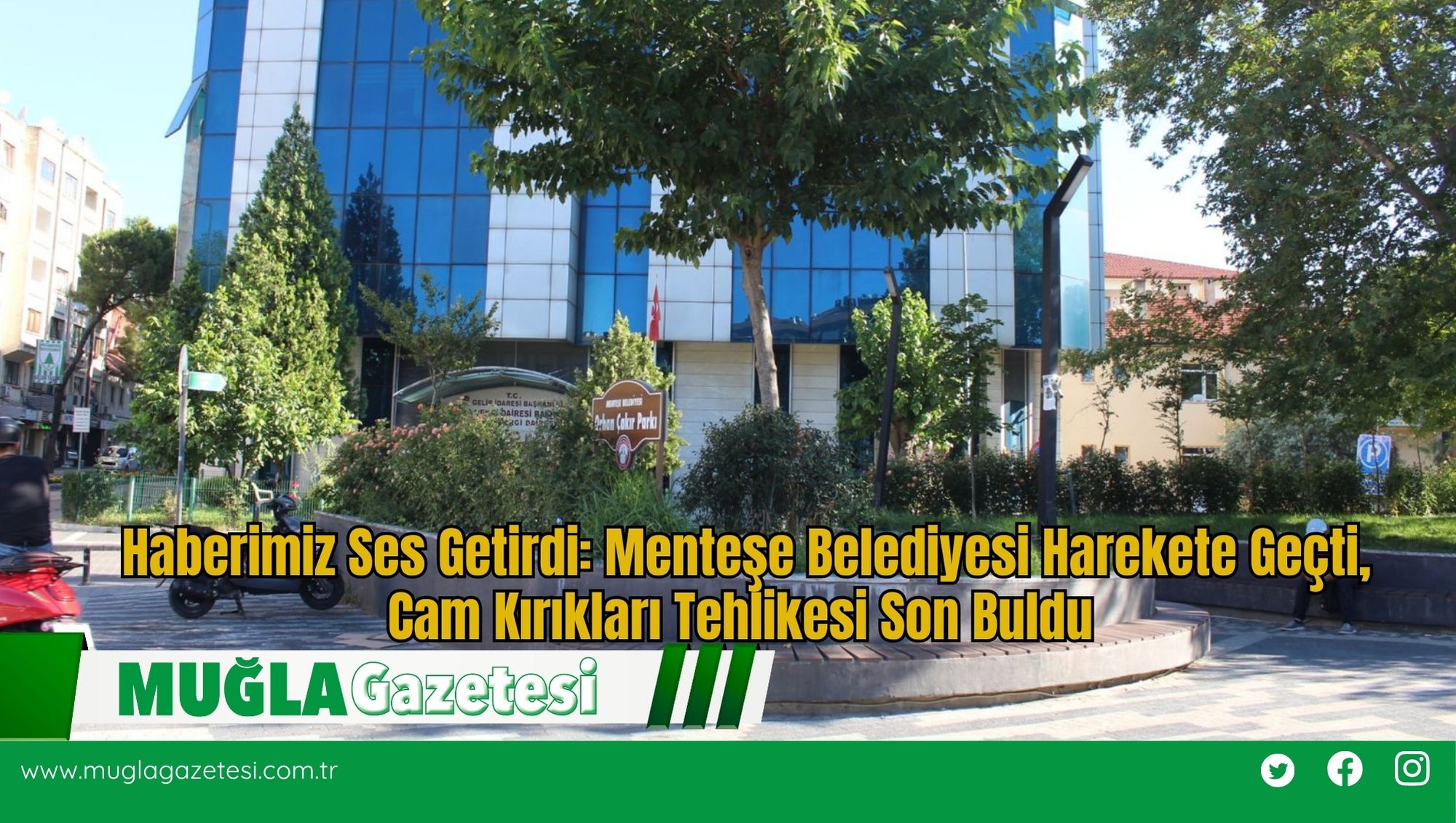 Haberimiz Ses Getirdi: Menteşe Belediyesi Harekete Geçti, Cam Kırıkları Tehlikesi Son Buldu