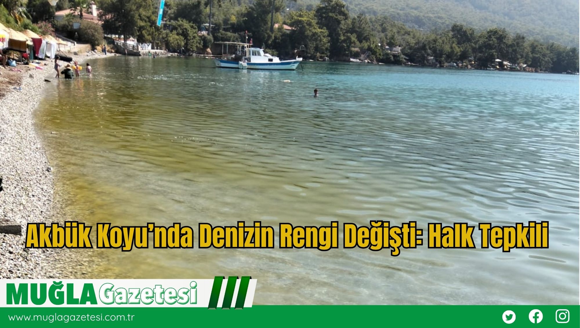 Akbük Koyu’nda Denizin Rengi Değişti: Halk Tepkili