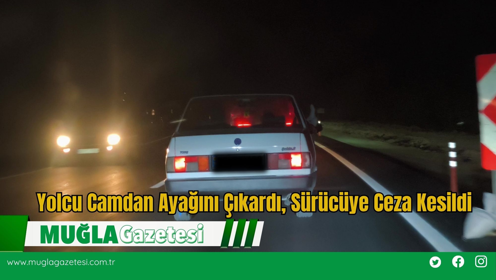 Yolcu Camdan Ayağını Çıkardı, Sürücüye Ceza Kesildi
