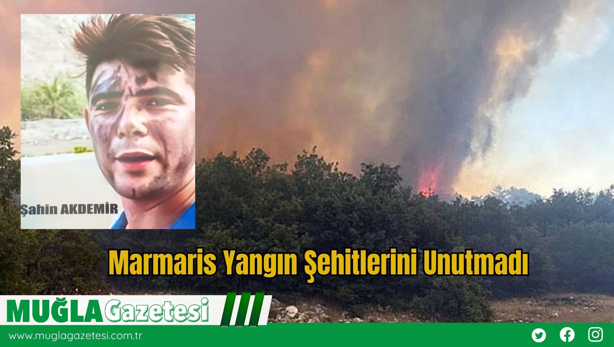 Marmaris Yangın Şehitlerini Unutmadı