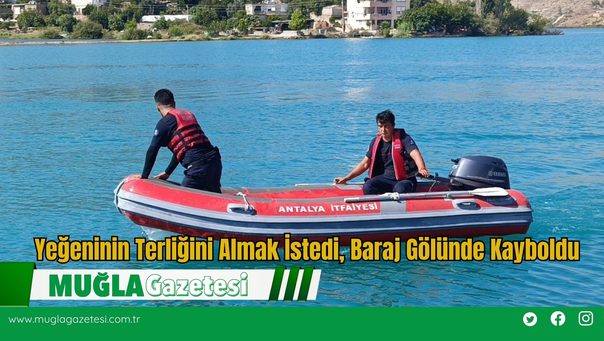 Yeğeninin Terliğini Almak İstedi, Baraj Gölünde Kayboldu