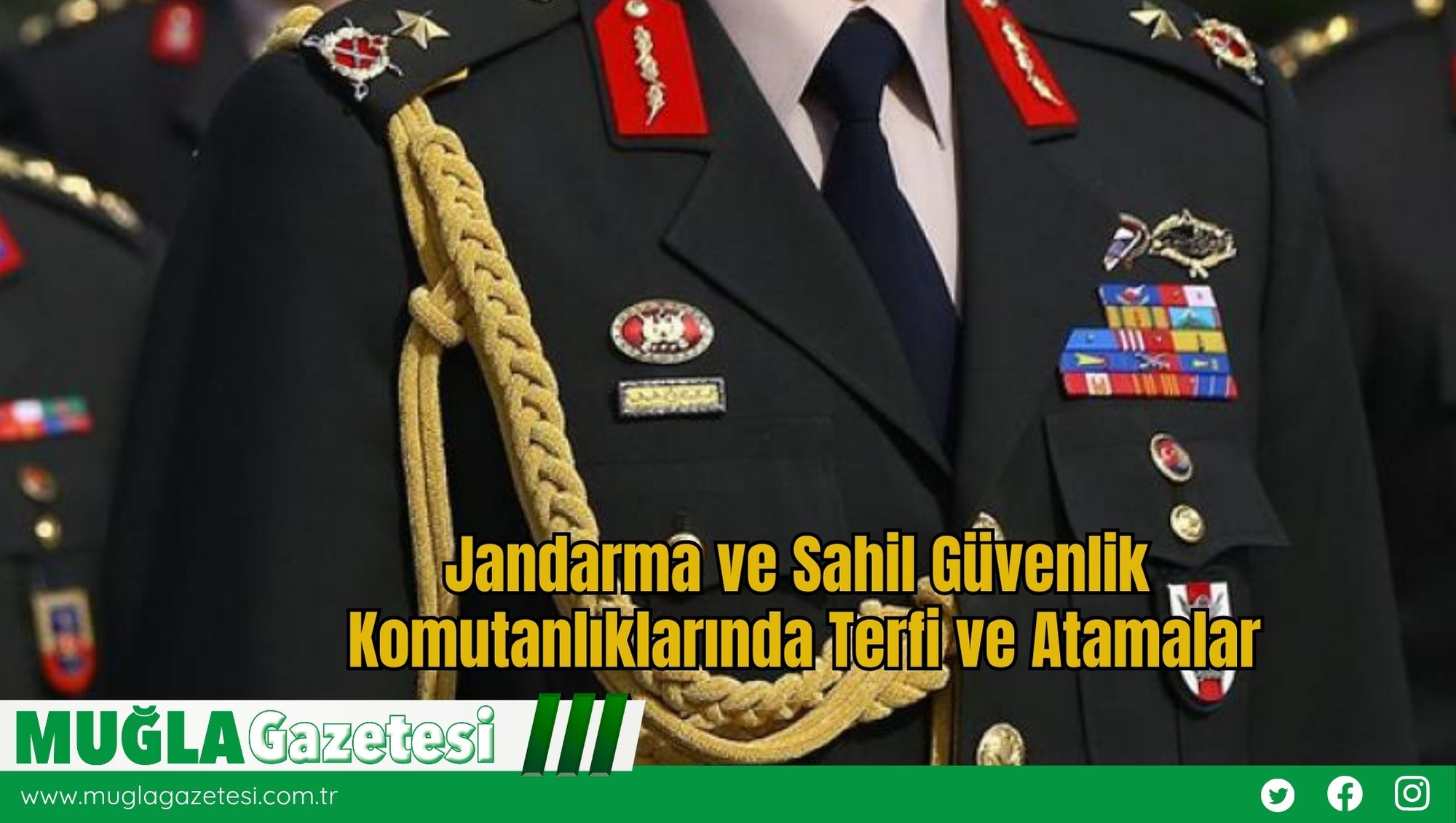 Jandarma ve Sahil Güvenlik Komutanlıklarında Terfi ve Atamalar