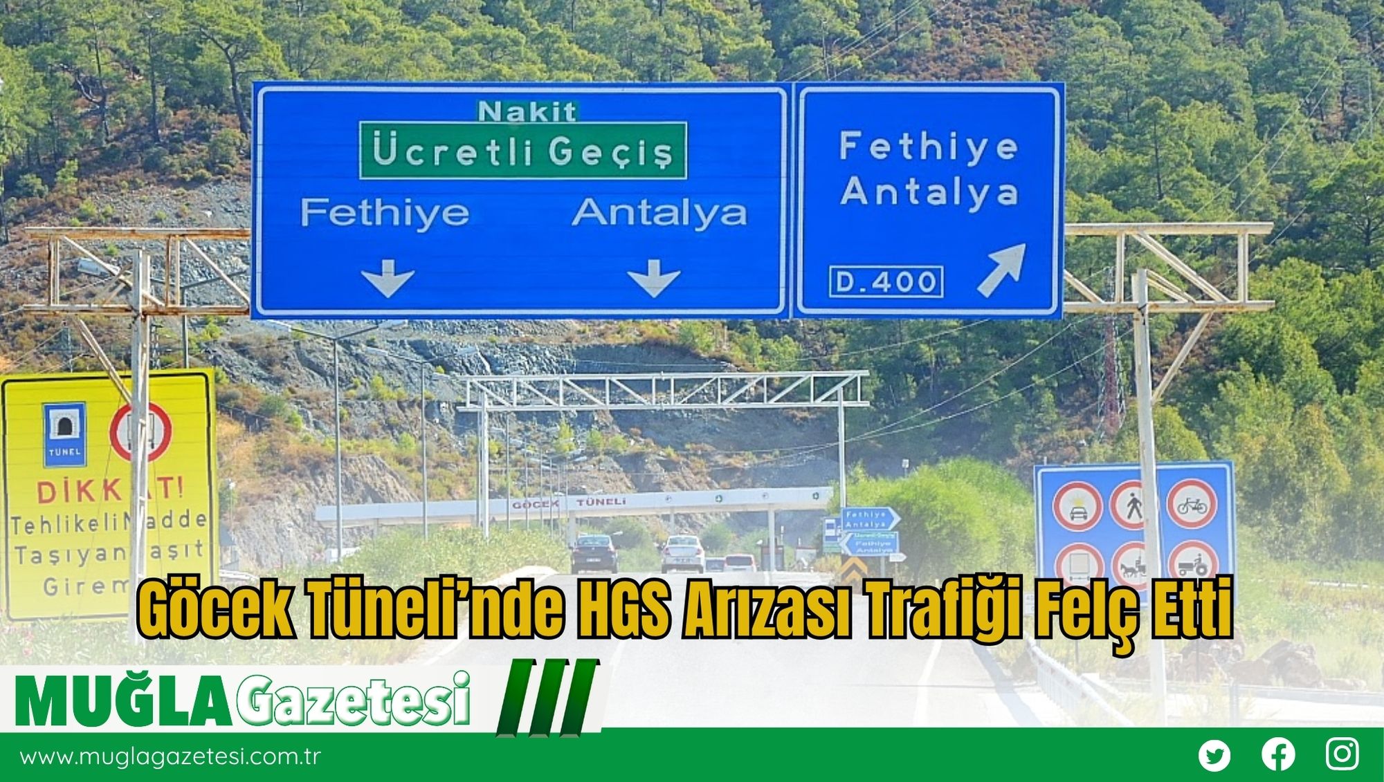Göcek Tüneli’nde HGS Arızası Trafiği Felç Etti