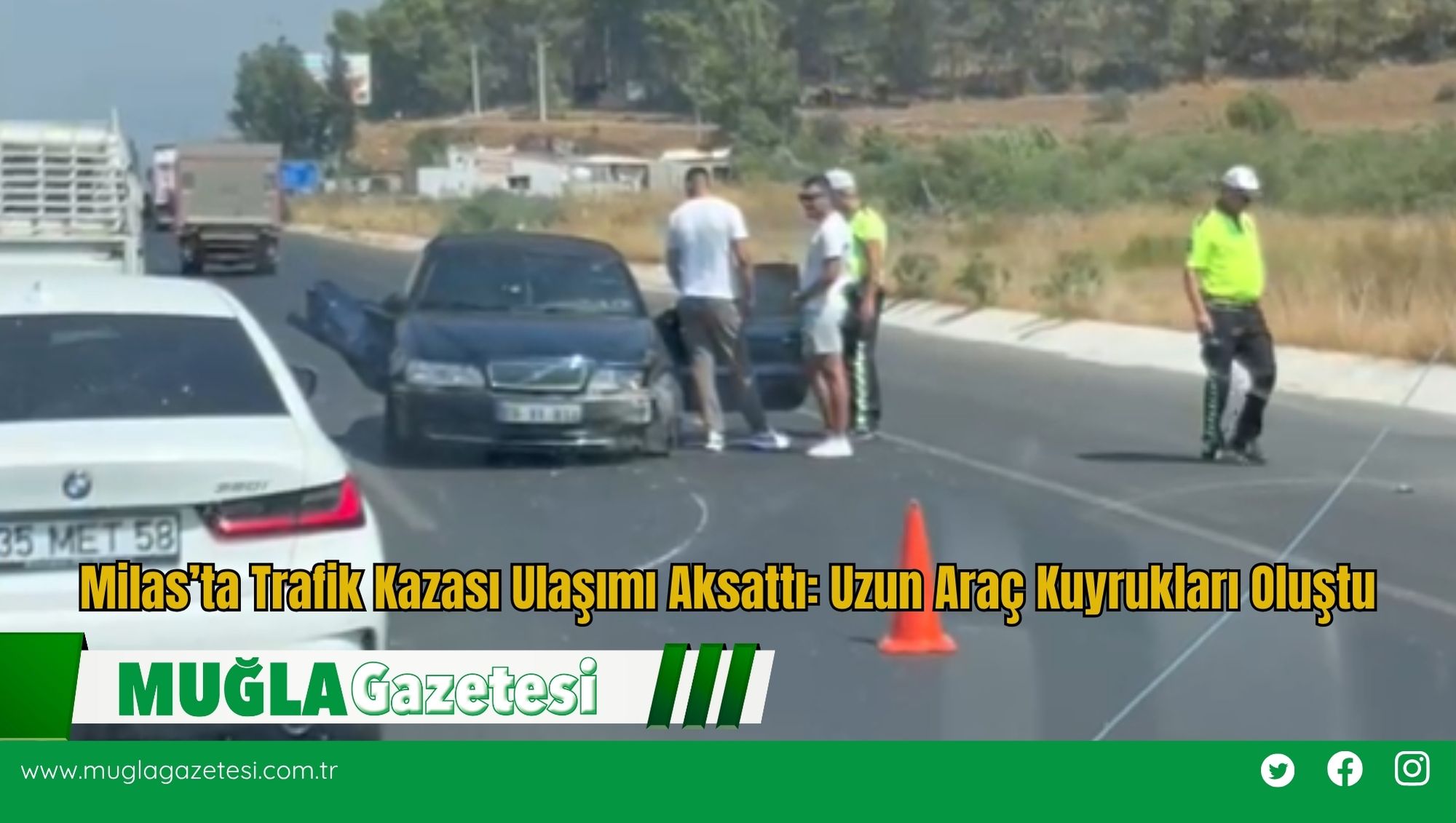 Milas’ta Trafik Kazası Ulaşımı Aksattı: Uzun Araç Kuyrukları Oluştu