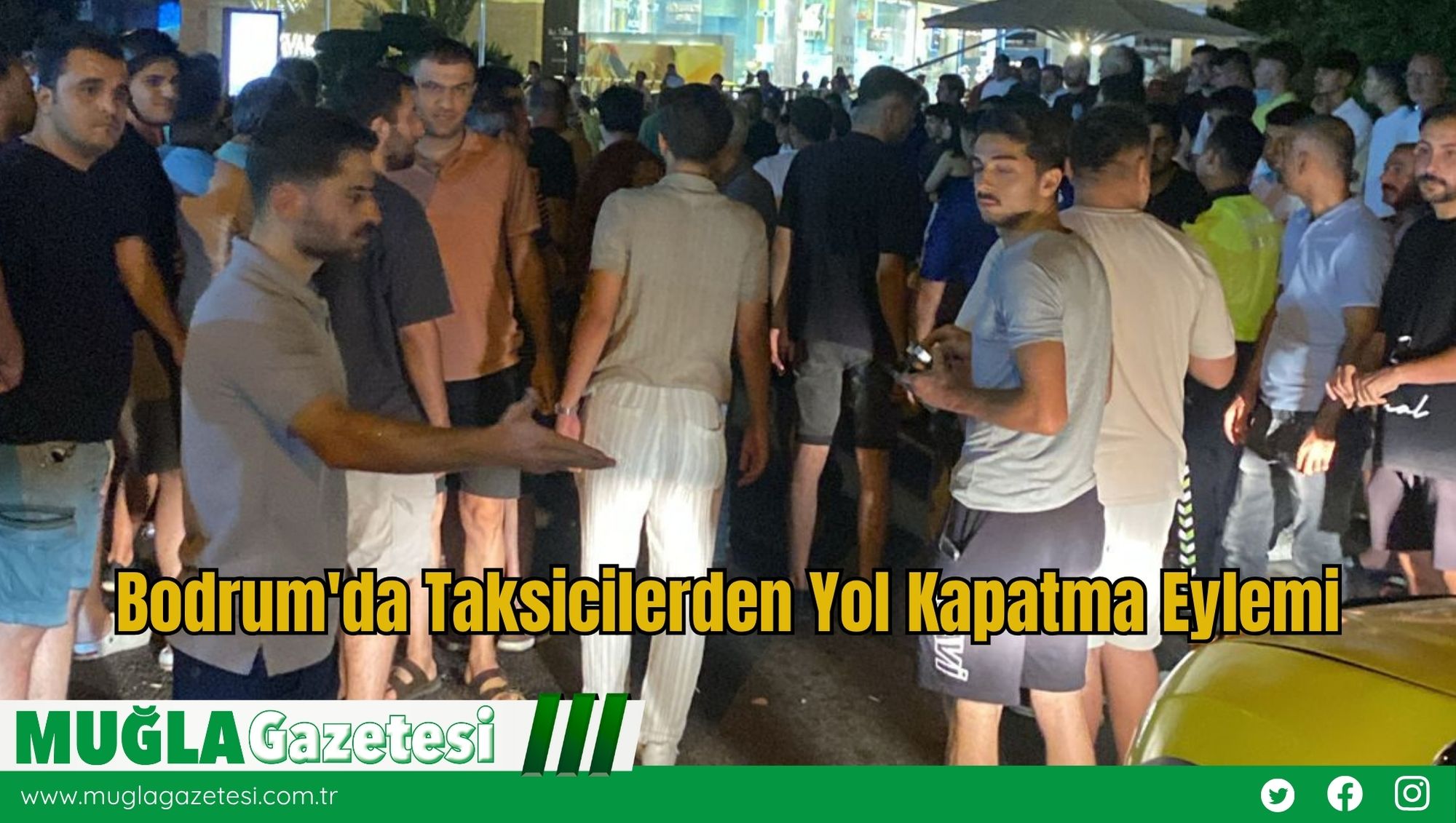 Bodrum'da Taksicilerden Yol Kapatma Eylemi
