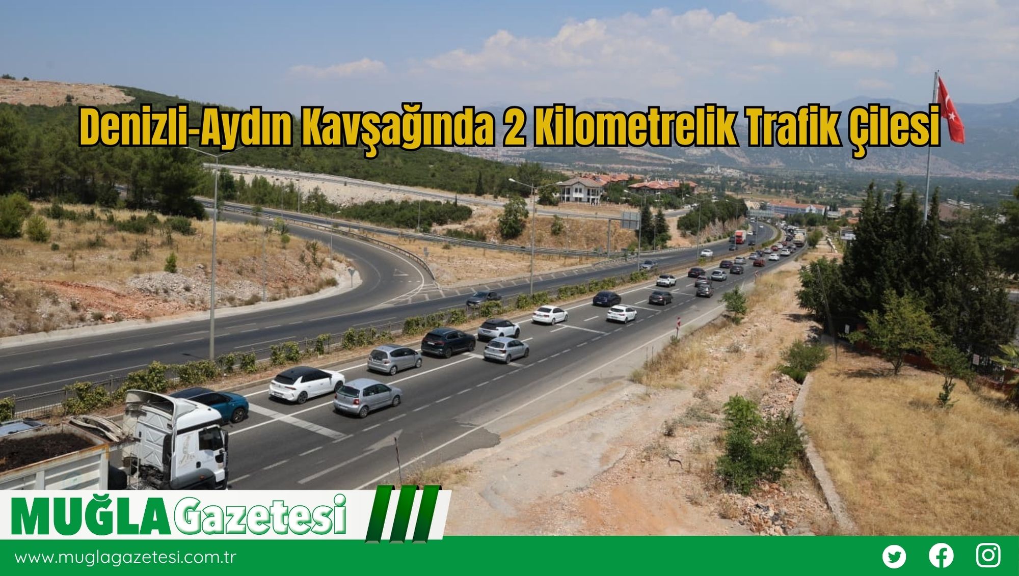 Denizli-Aydın Kavşağında 2 Kilometrelik Trafik Çilesi