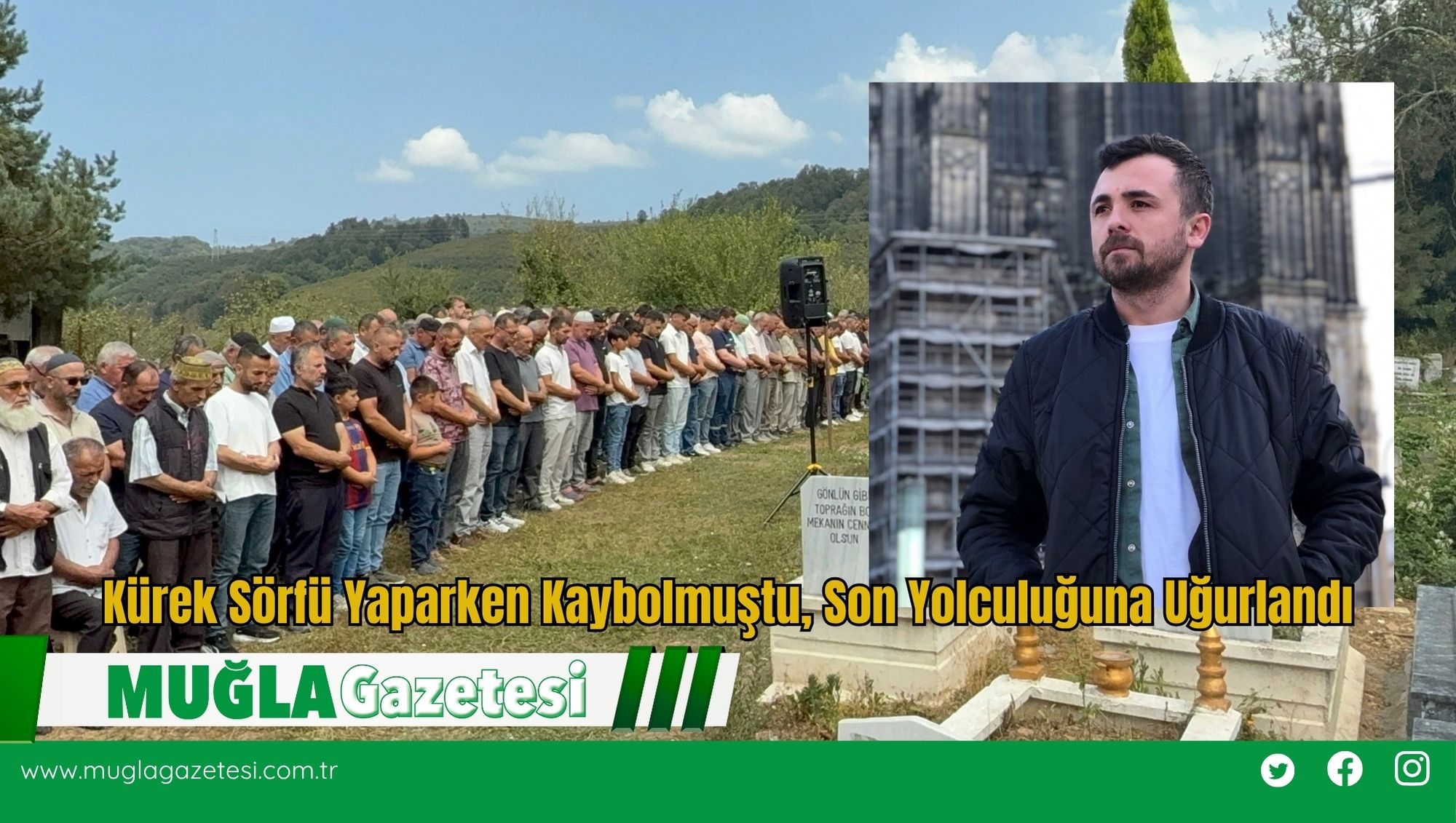 Kürek Sörfü Yaparken Kaybolmuştu, Son Yolculuğuna Uğurlandı