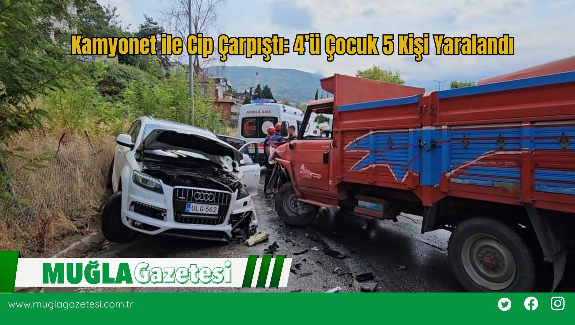 Kamyonet ile Cip Çarpıştı: 4’ü Çocuk 5 Kişi Yaralandı