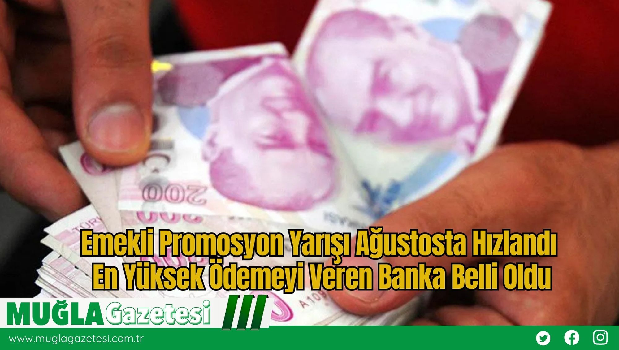 Emekli Promosyon Yarışı Ağustosta Hızlandı: En Yüksek Ödemeyi Veren Banka Belli Oldu