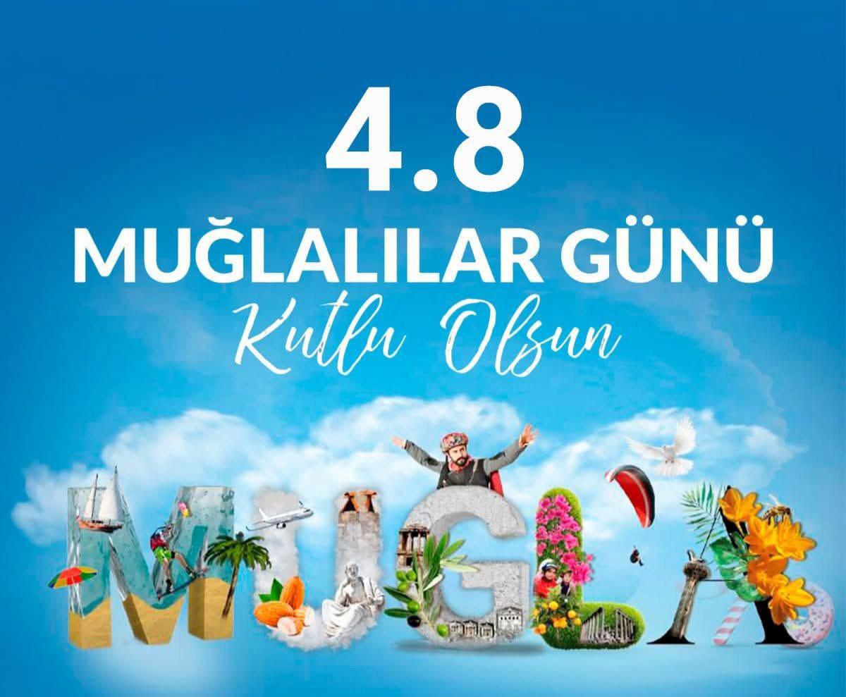 4 Ağustos Dünya Muğlalılar Günü Kutlu Olsun
