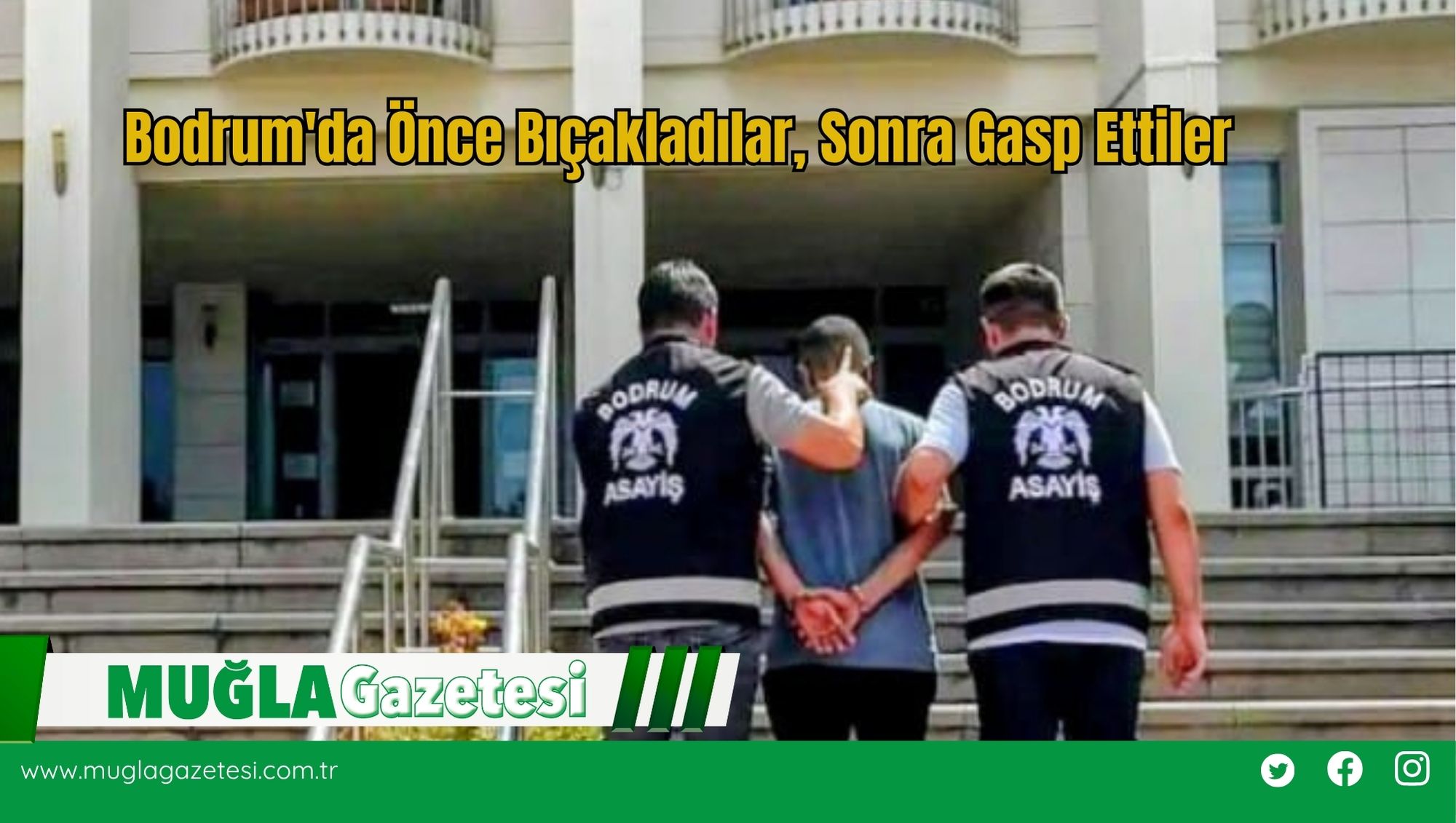 Bodrum'da Önce Bıçakladılar, Sonra Gasp Ettiler