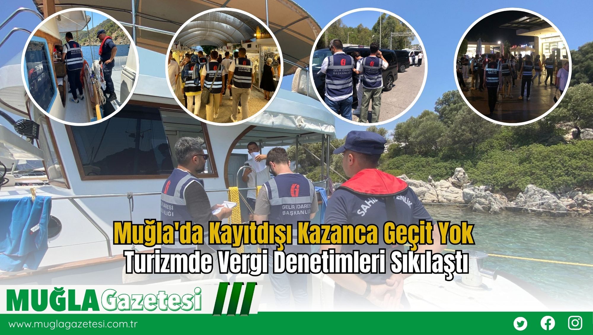 Muğla'da Kayıtdışı Kazanca Geçit Yok: Turizmde Vergi Denetimleri Sıkılaştı