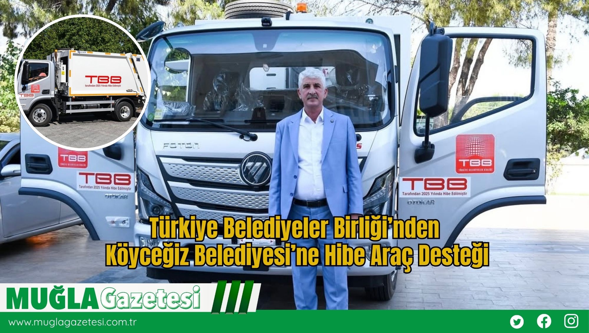 Türkiye Belediyeler Birliği’nden Köyceğiz Belediyesi’ne Hibe Araç Desteği