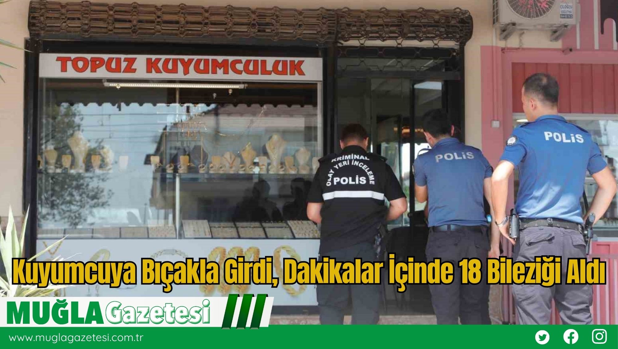 Kuyumcuya Bıçakla Girdi, Dakikalar İçinde 18 Bileziği Aldı