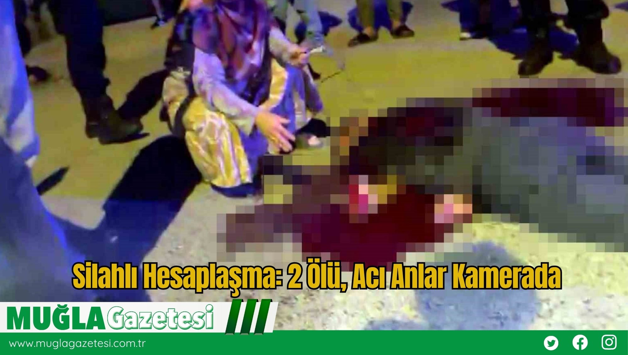 Silahlı Hesaplaşma: 2 Ölü, Acı Anlar Kamerada