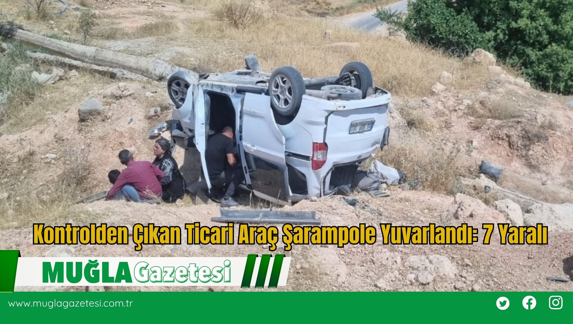 Kontrolden Çıkan Ticari Araç Şarampole Yuvarlandı: 7 Yaralı