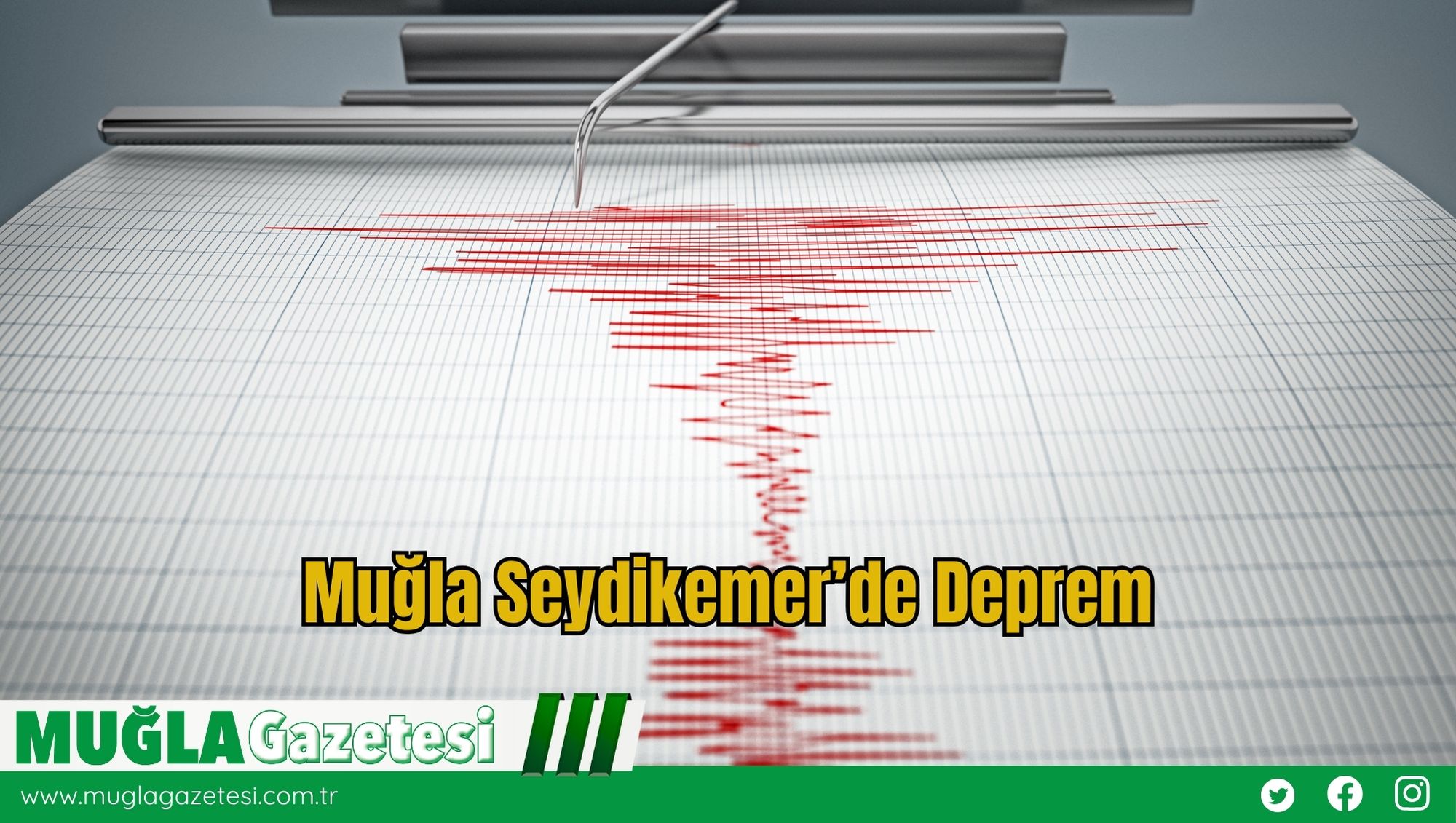 Muğla Seydikemer’de Deprem