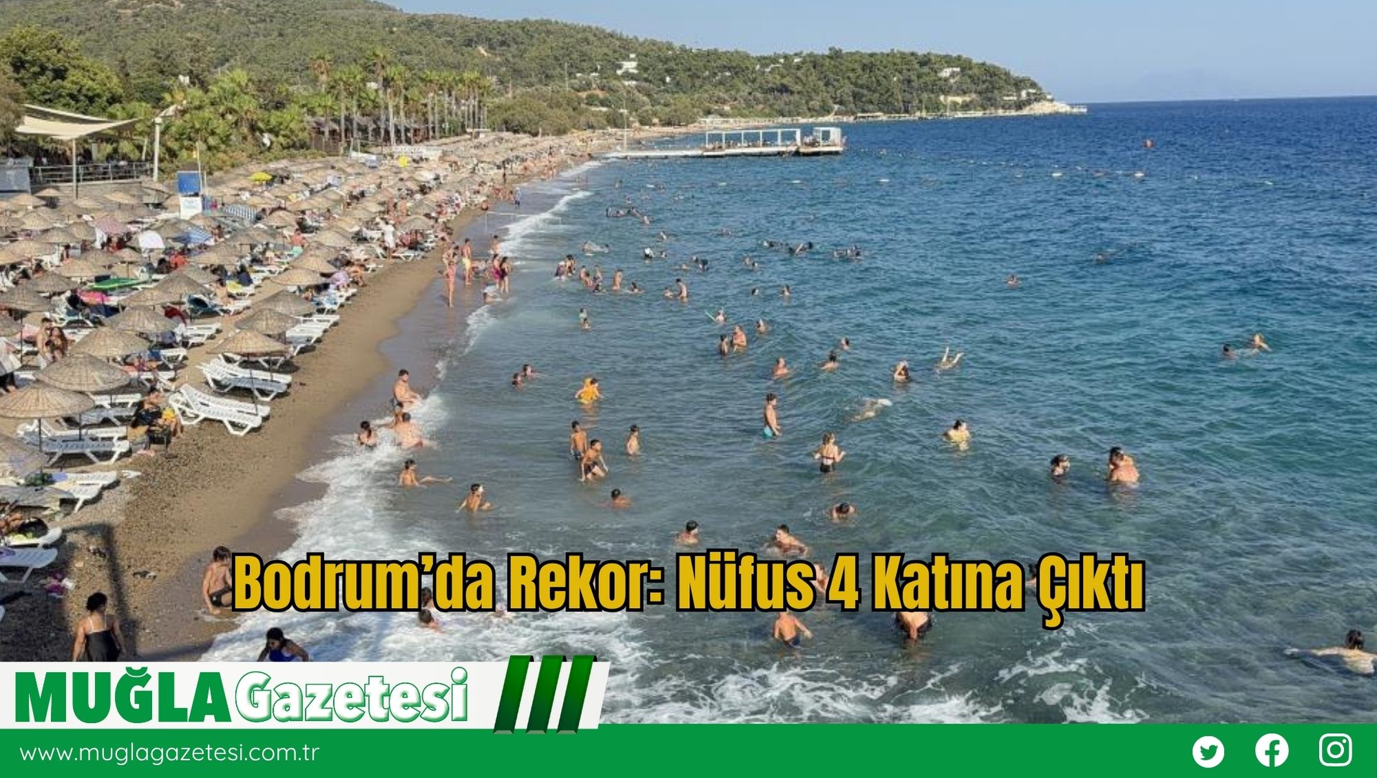 Bodrum’da Rekor: Nüfus 4 Katına Çıktı