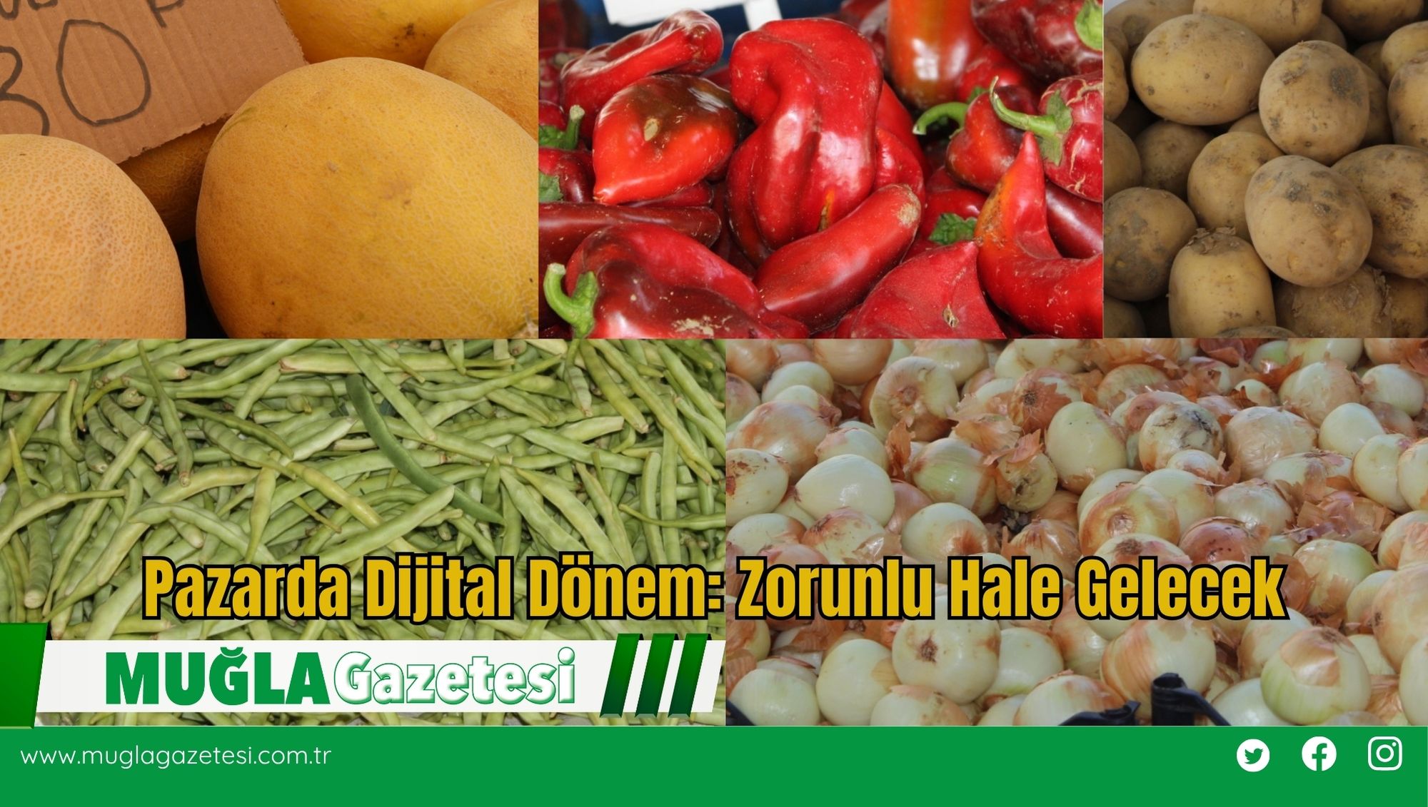 Pazarda Dijital Dönem: Zorunlu Hale Gelecek