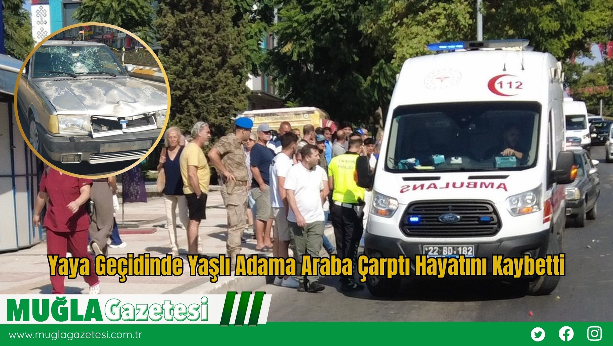 Yaya Geçidinde Yaşlı Adama Araba Çarptı Hayatını Kaybetti