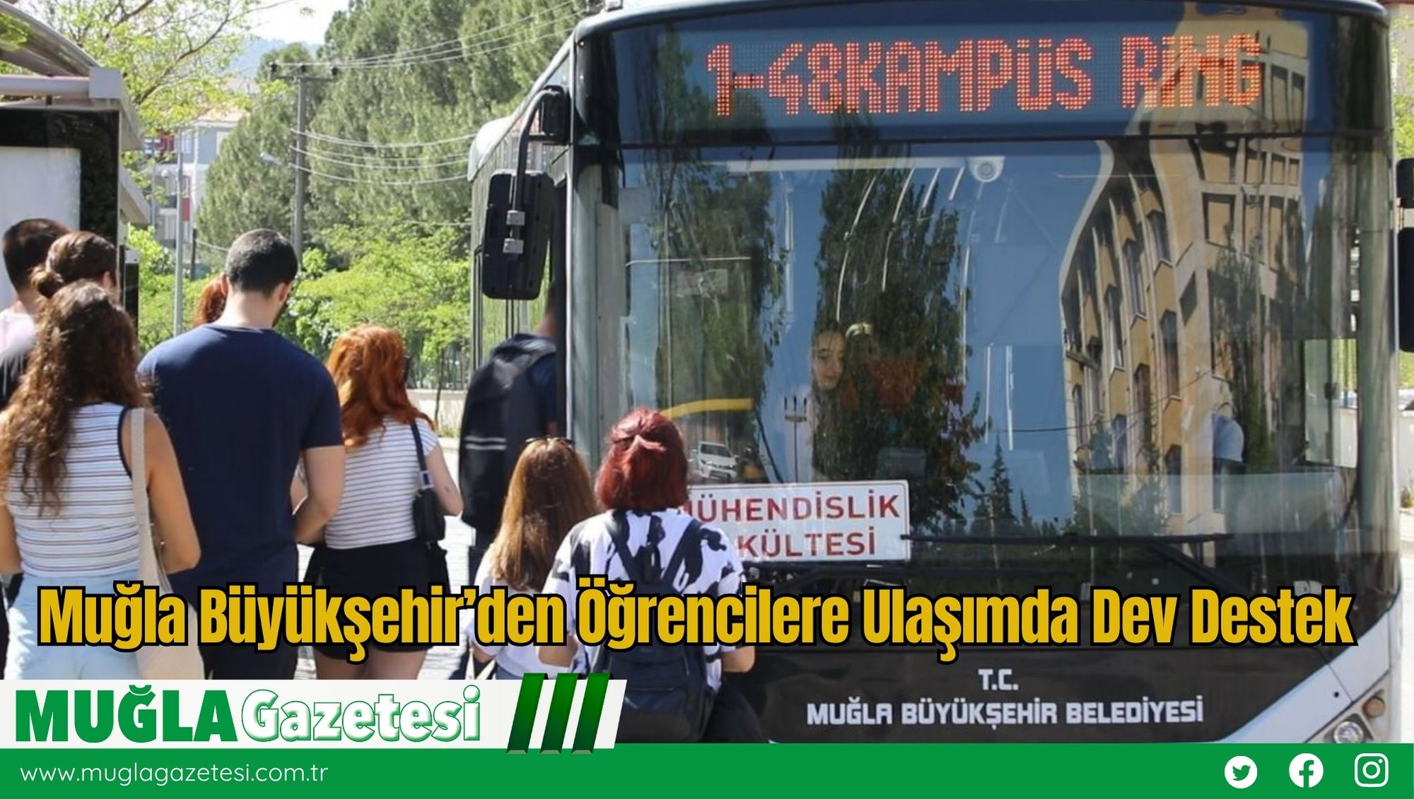 Muğla Büyükşehir’den Öğrencilere Ulaşımda Dev Destek