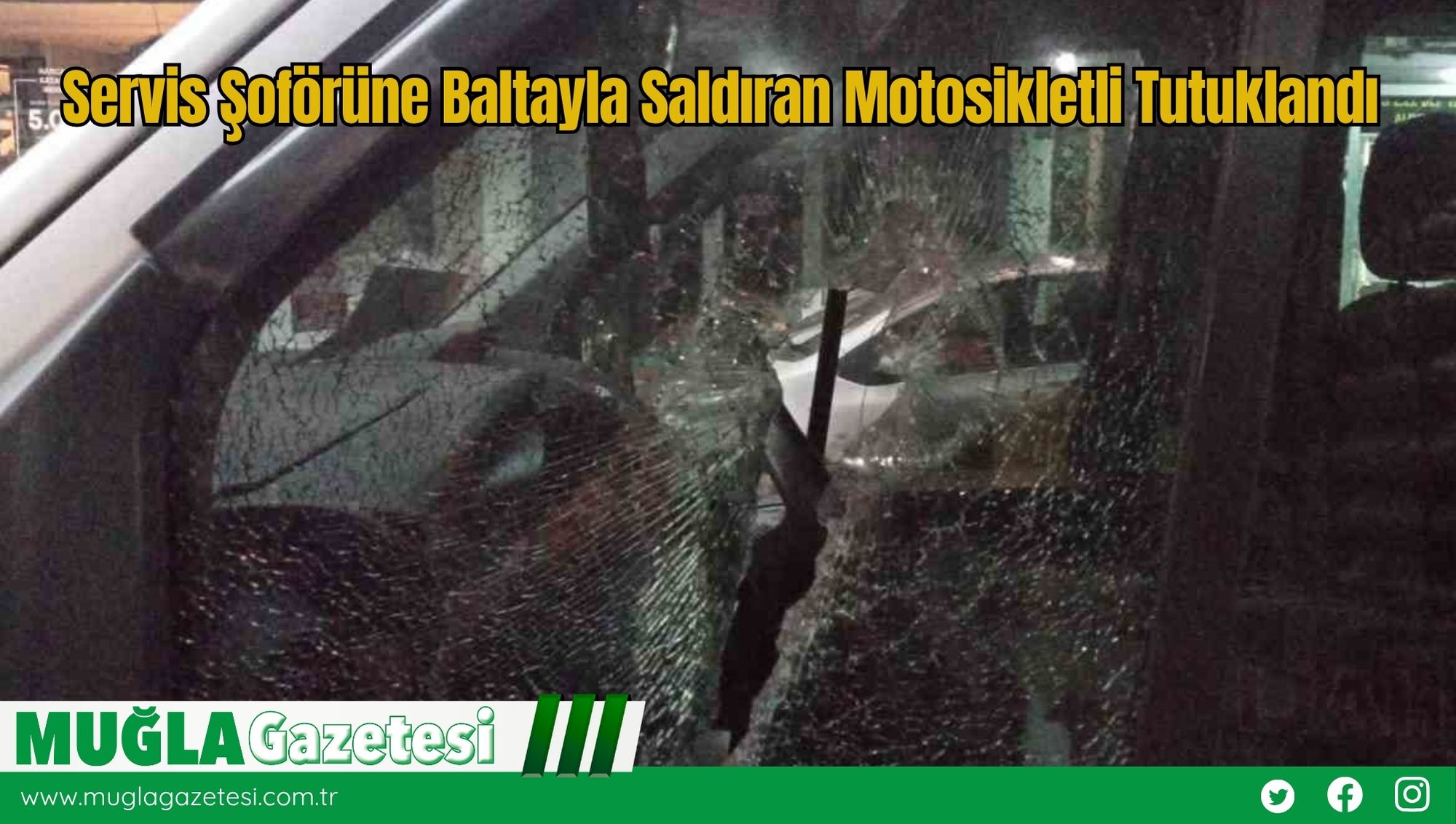 Servis Şoförüne Baltayla Saldıran Motosikletli Tutuklandı