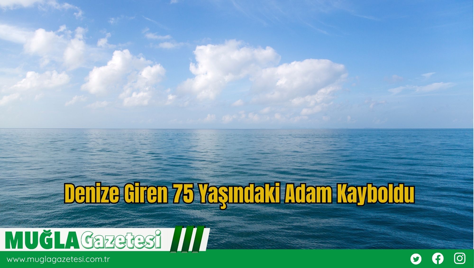 Denize Giren 75 Yaşındaki Adam Kayboldu