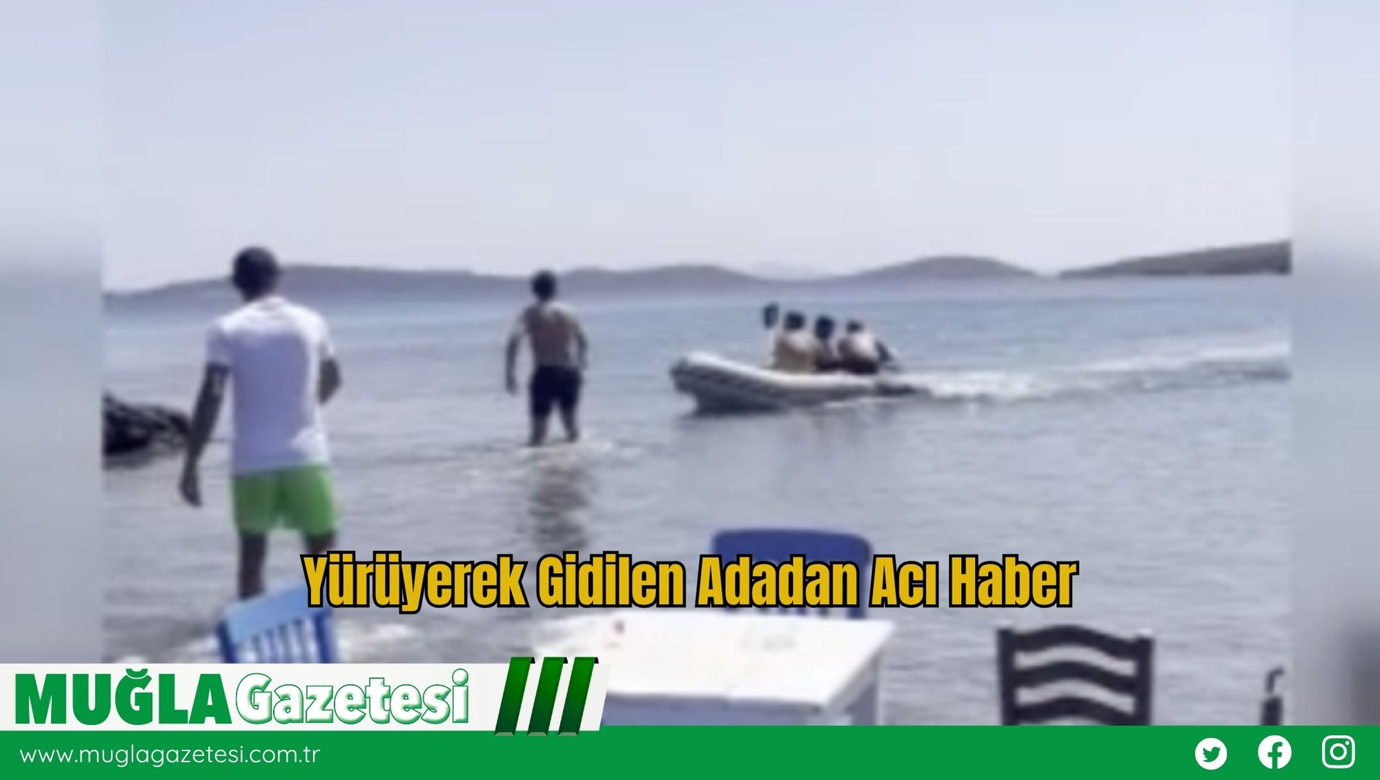 Yürüyerek Gidilen Adadan Acı Haber