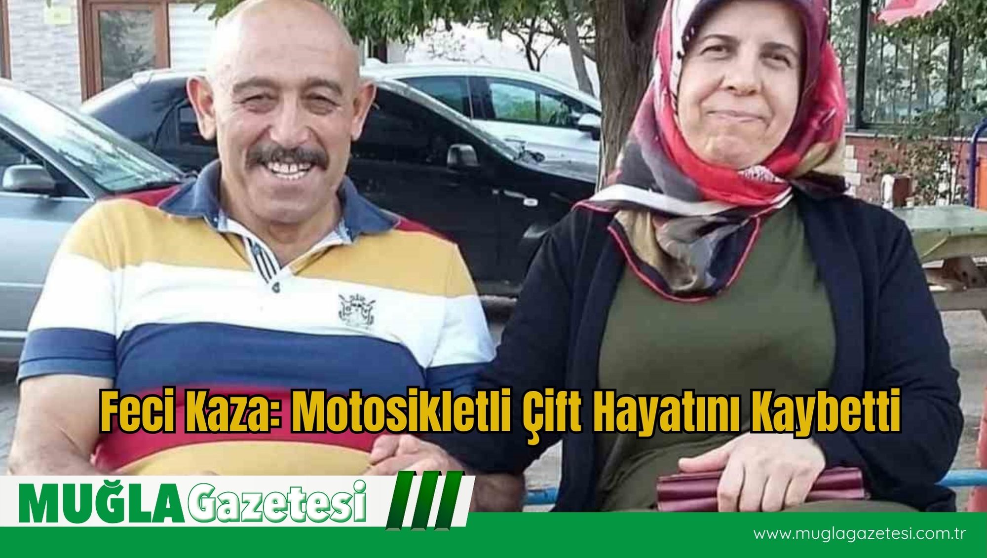 Feci Kaza: Motosikletli Çift Hayatını Kaybetti