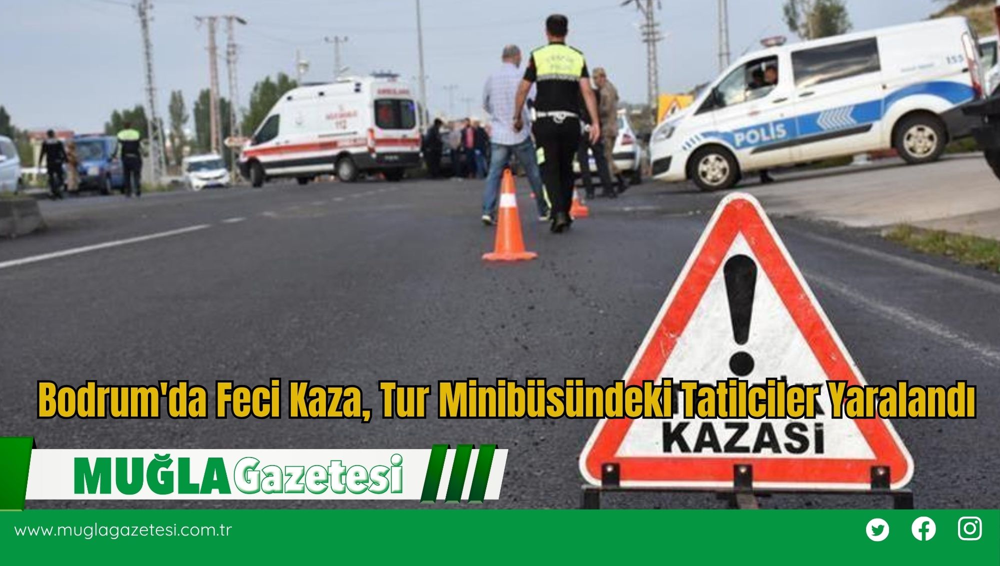 Bodrum'da Feci Kaza, Tur Minibüsündeki Tatilciler Yaralandı