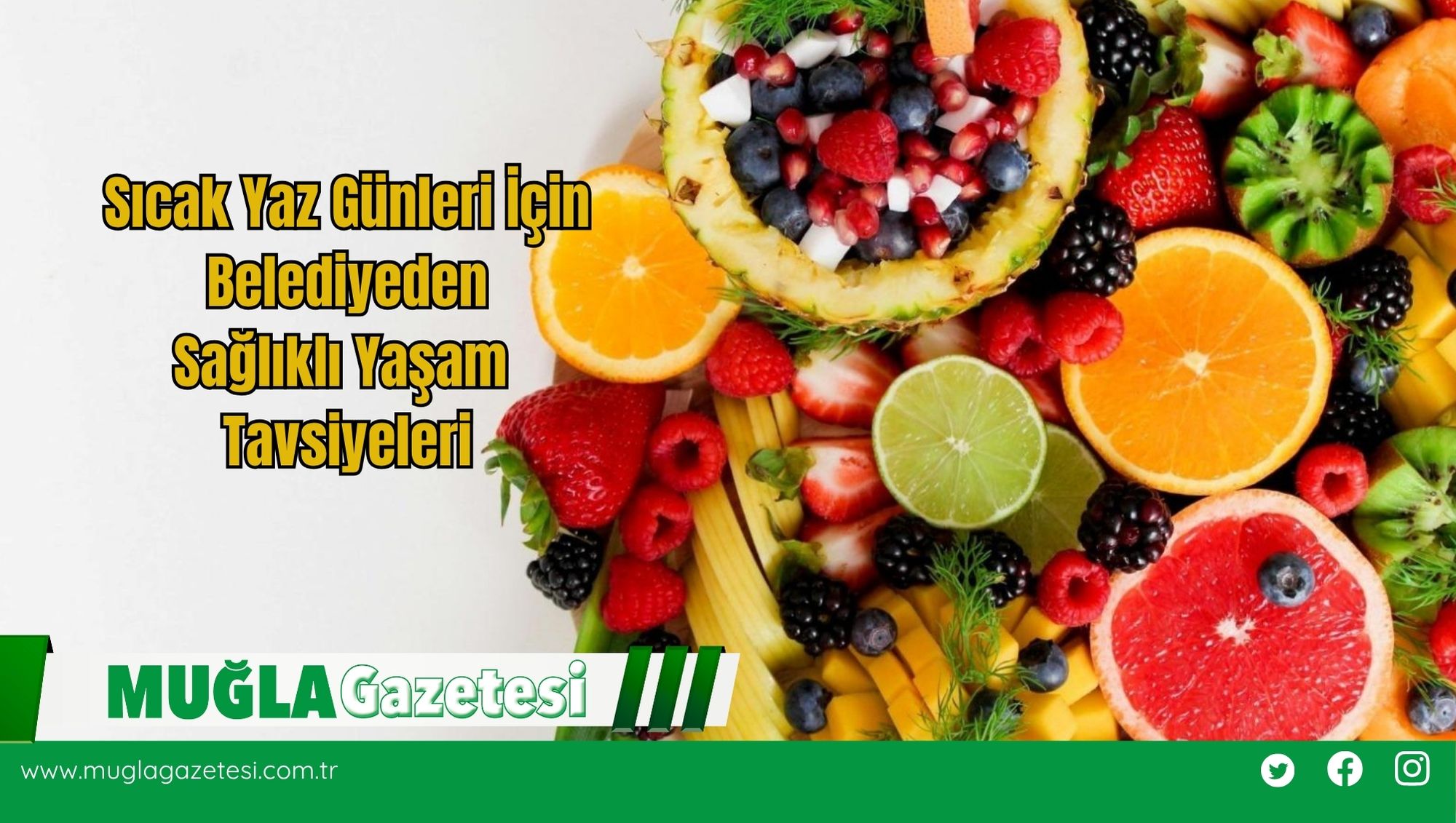 Sıcak Yaz Günleri İçin Belediyeden Sağlıklı Yaşam Tavsiyeleri