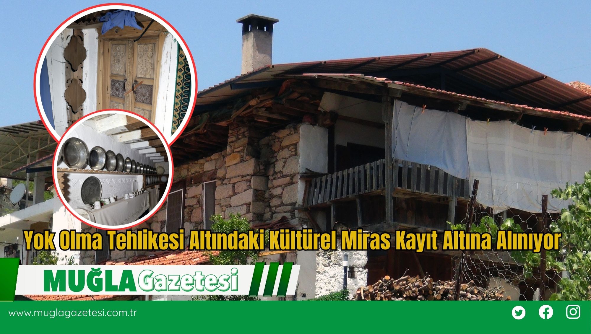 Yok Olma Tehlikesi Altındaki Kültürel Miras Kayıt Altına Alınıyor