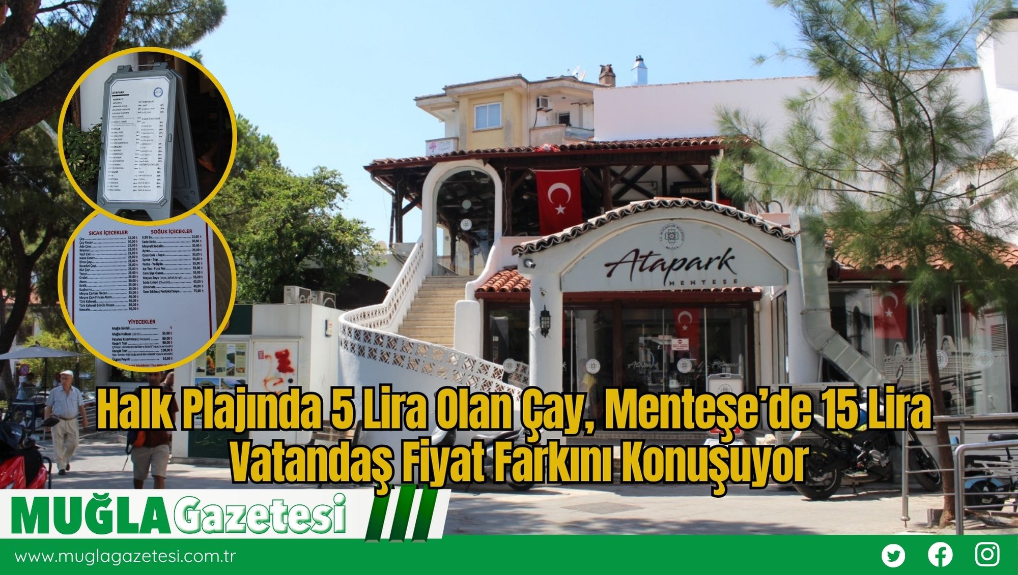 Halk Plajında 5 Lira Olan Çay, Menteşe’de 15 Lira: Vatandaş Fiyat Farkını Konuşuyor