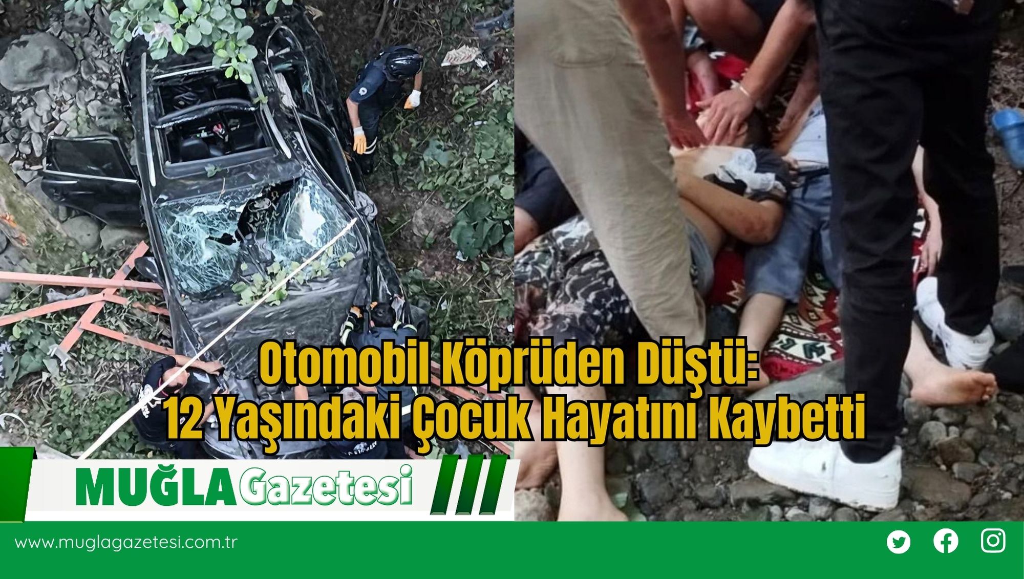 Otomobil Köprüden Düştü: 12 Yaşındaki Çocuk Hayatını Kaybetti