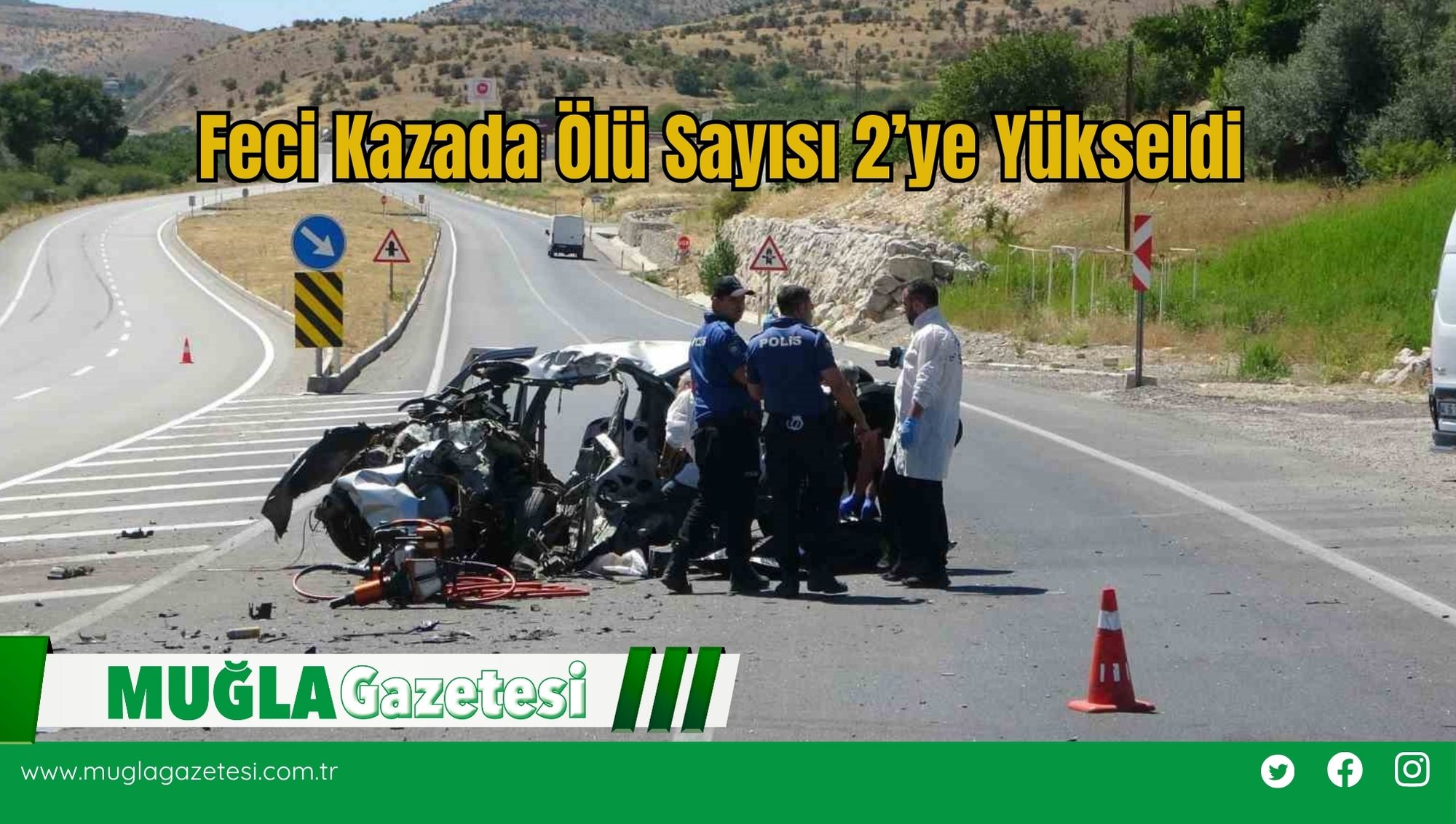 Feci Kazada Ölü Sayısı 2’ye Yükseldi