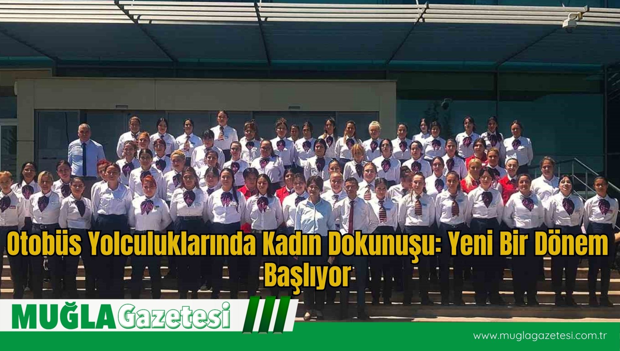 Otobüs Yolculuklarında Kadın Dokunuşu: Yeni Bir Dönem Başlıyor
