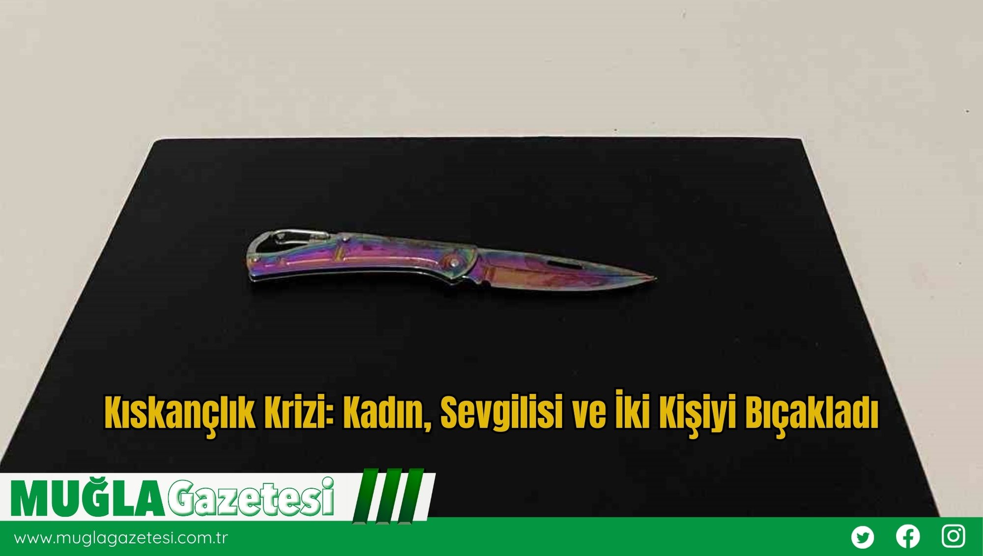 Kıskançlık Krizi: Kadın, Sevgilisi ve İki Kişiyi Bıçakladı