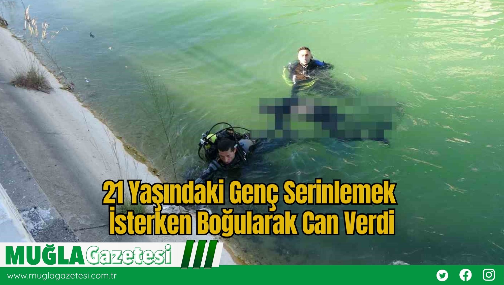 21 Yaşındaki Genç Serinlemek İsterken Boğularak Can Verdi