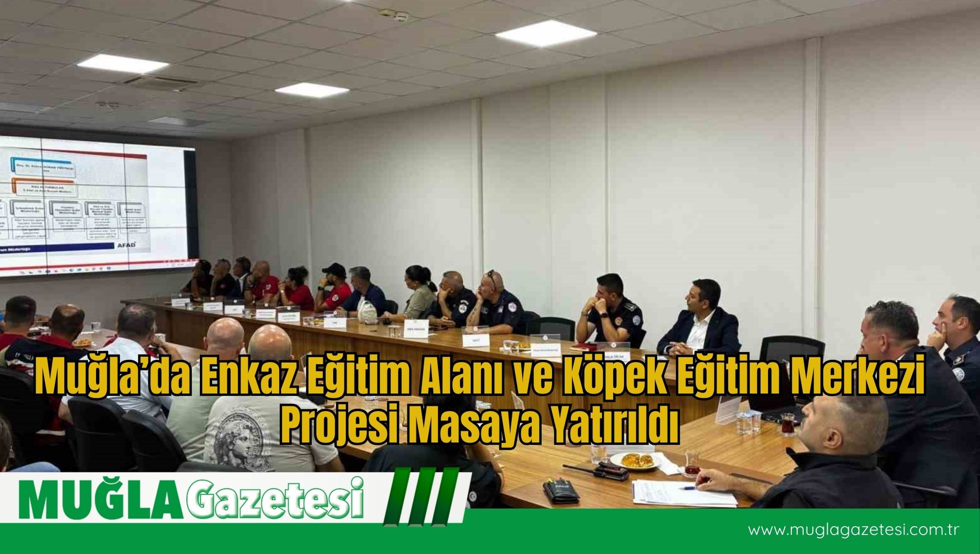 Muğla’da Enkaz Eğitim Alanı ve Köpek Eğitim Merkezi Projesi Masaya Yatırıldı