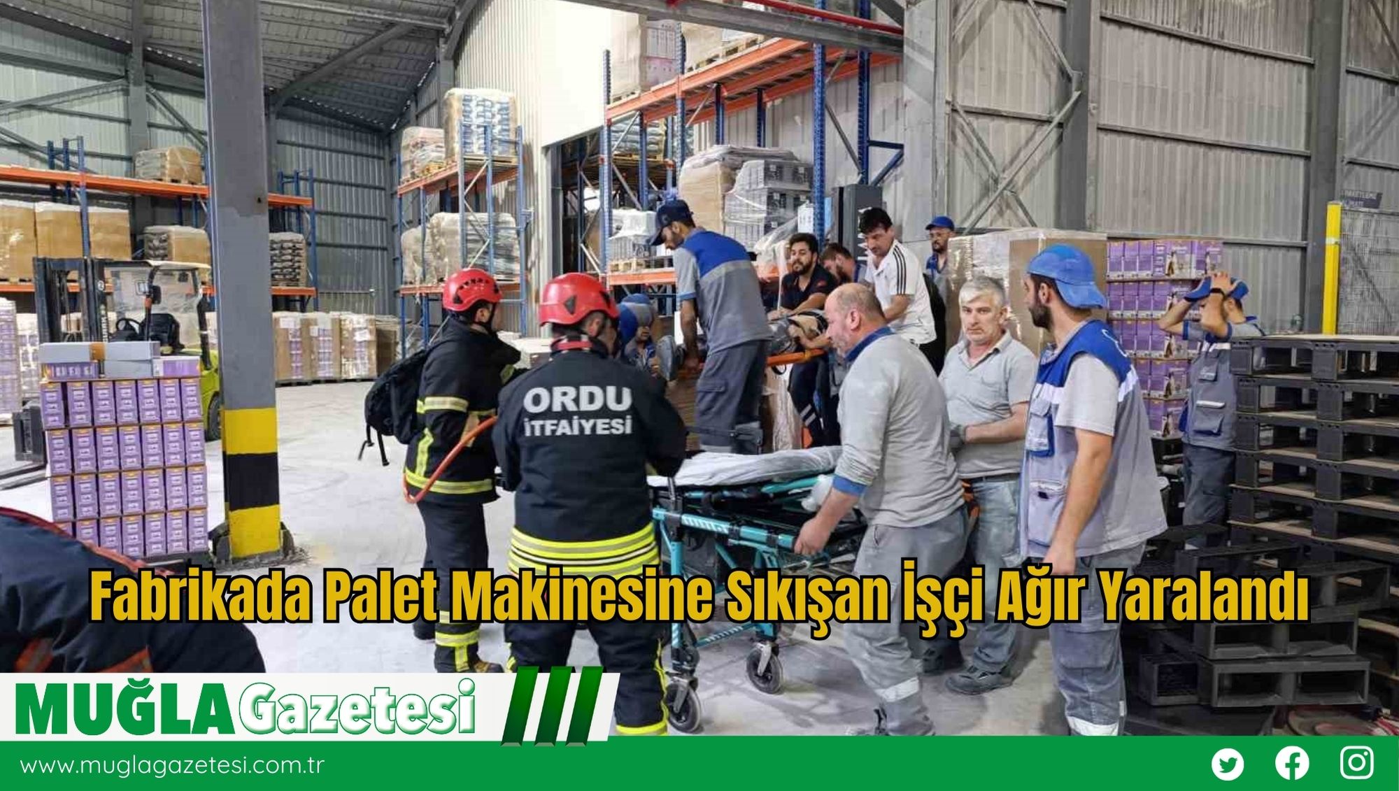 Fabrikada Palet Makinesine Sıkışan İşçi Ağır Yaralandı